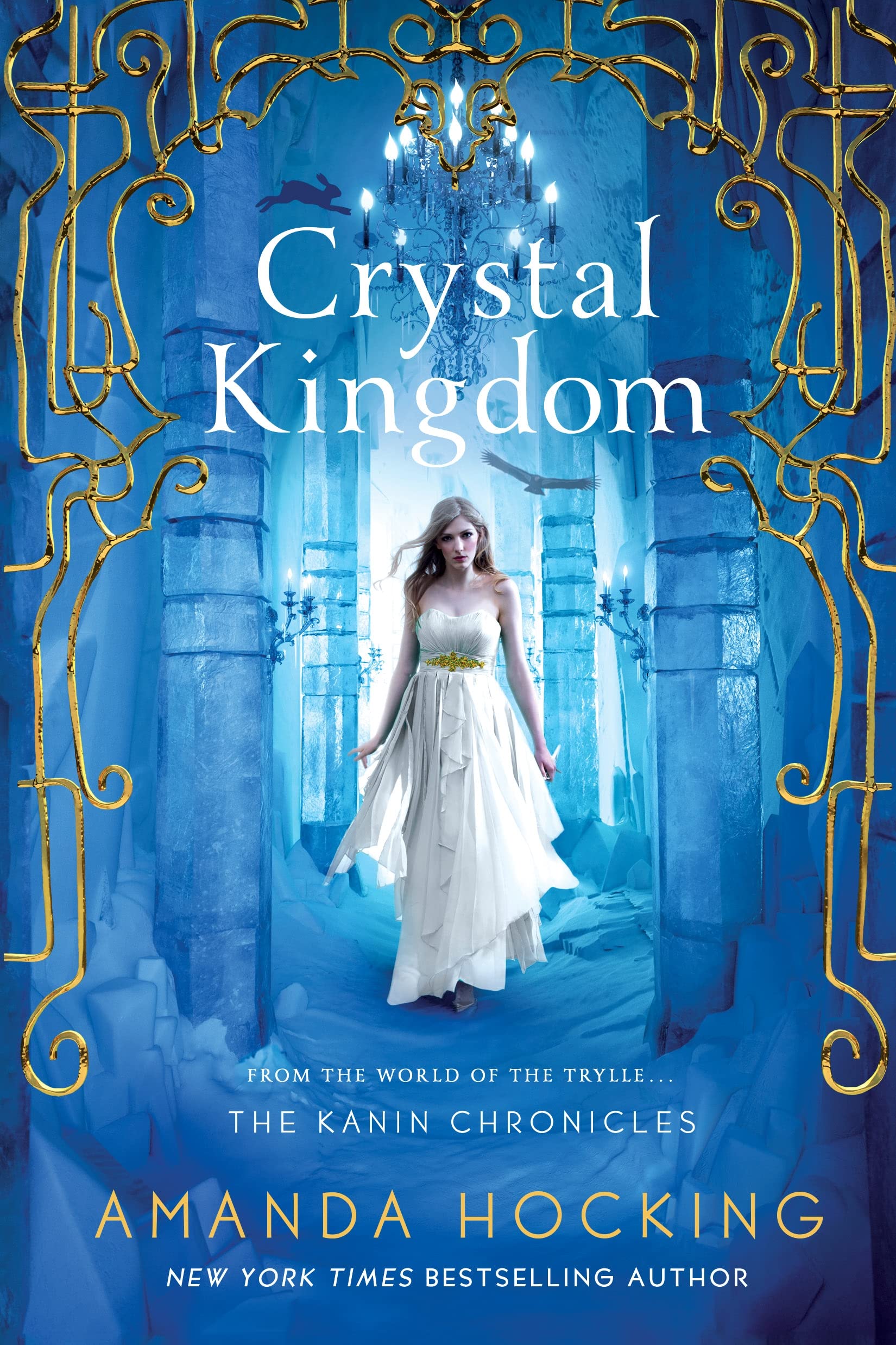 Crystal Kingdom: The Kanin Chronicles (From the World of the Trylle) Romance