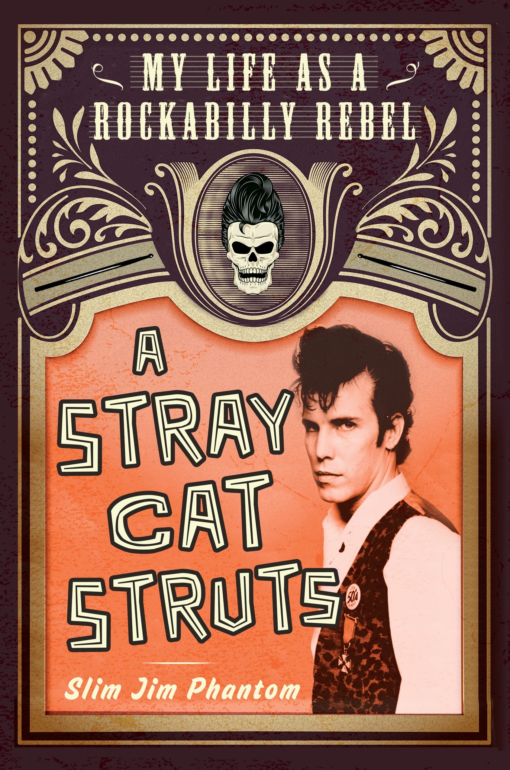 A Stray Cat Struts: My Life as a Rockabilly Rebel Pop culture