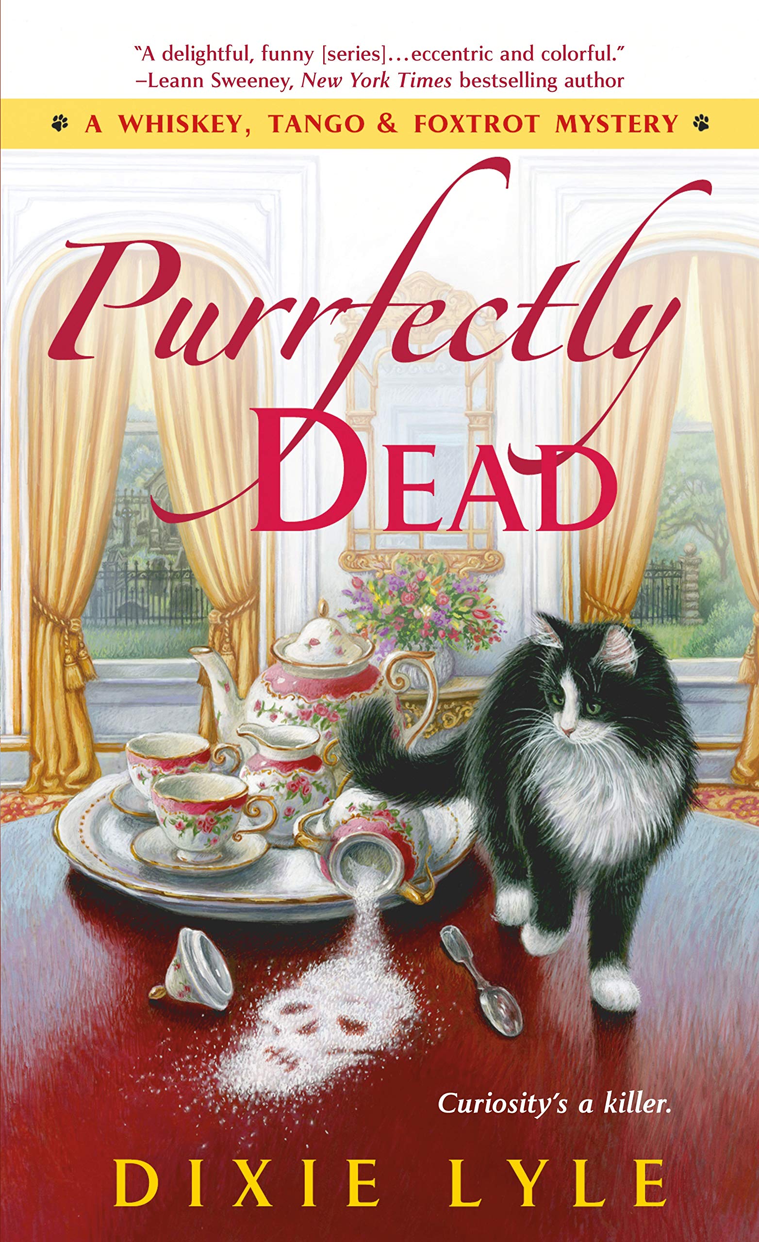 Purrfectly Dead (Whiskey, Tango & Foxtrot Mystery, 5, Band 5) Cosy Mystery & Humour