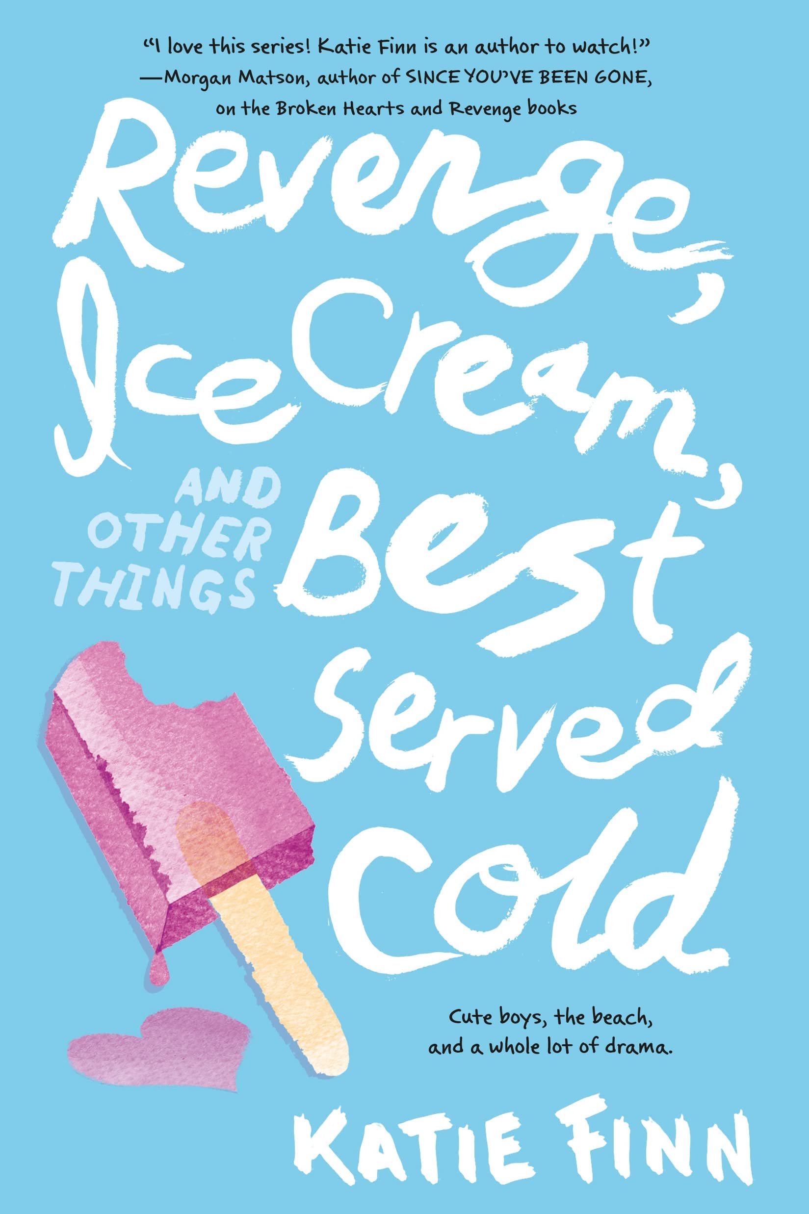 Revenge, Ice Cream, And Other Thing (Broken Hearts and Revenge, 2) Parents & Children