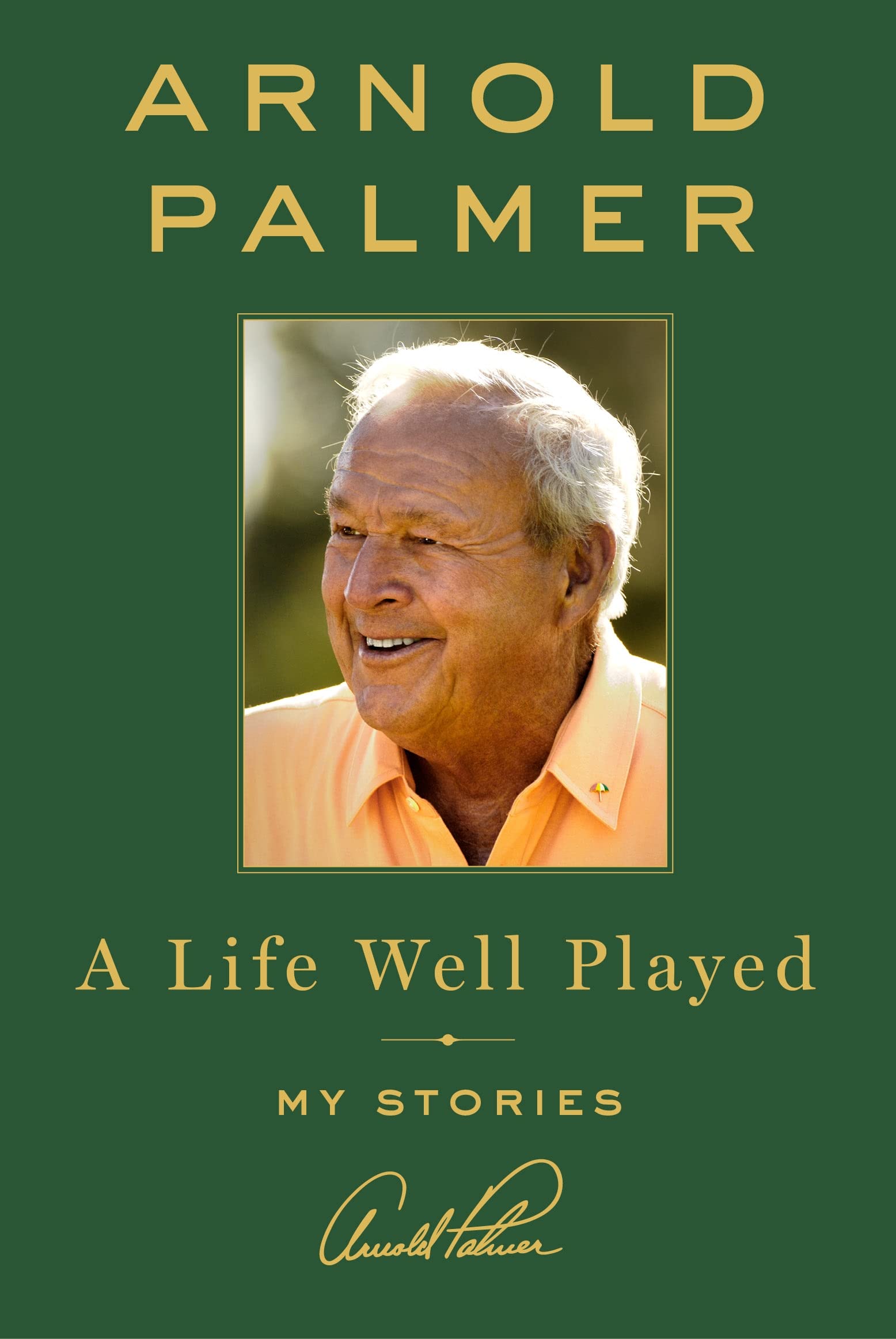 A Life Well Played: My Stories Sports