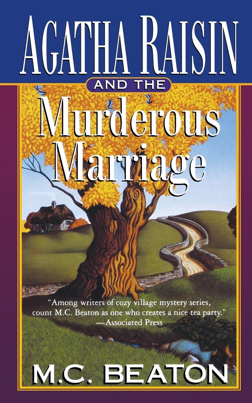 Agatha Raisin and the Murderous Marriage book