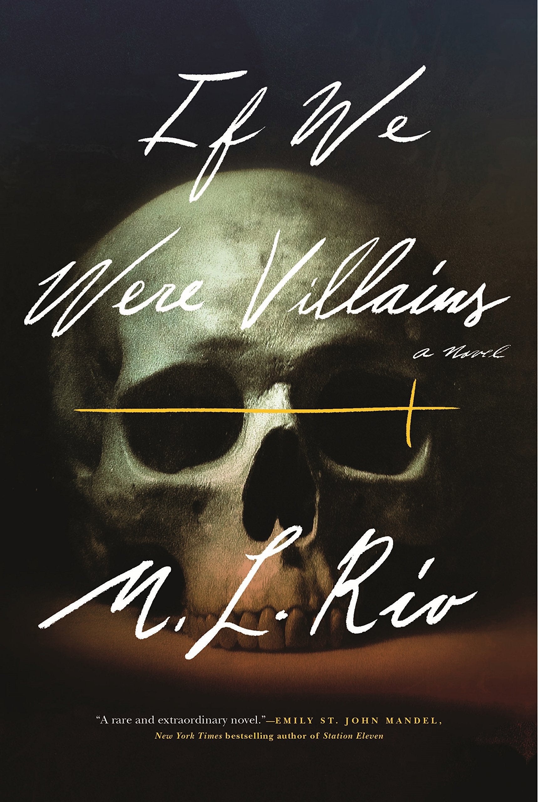 If We Were Villains Contemporary literature