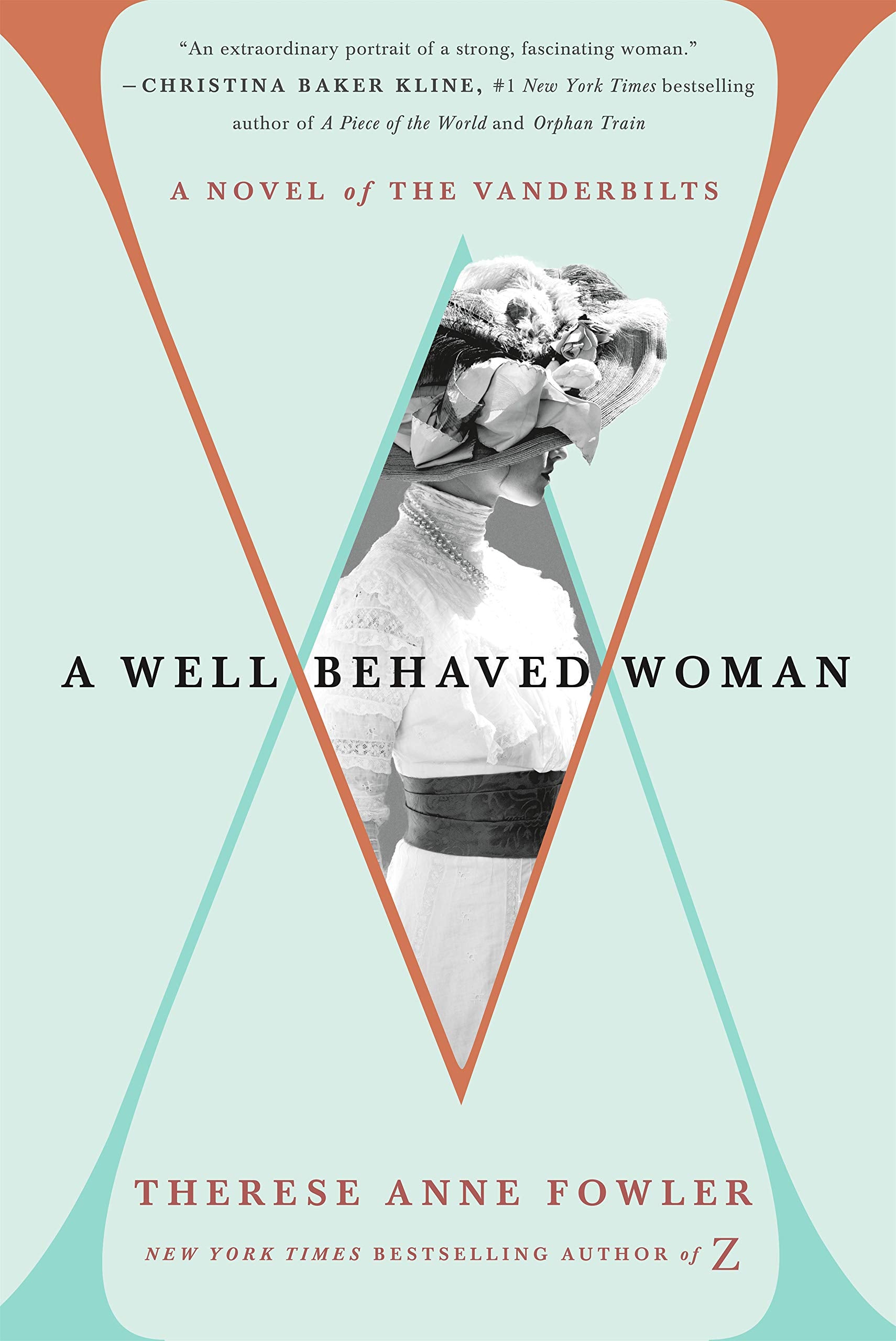 A Well-Behaved Woman: A Novel of the Vanderbilts Historical Fiction