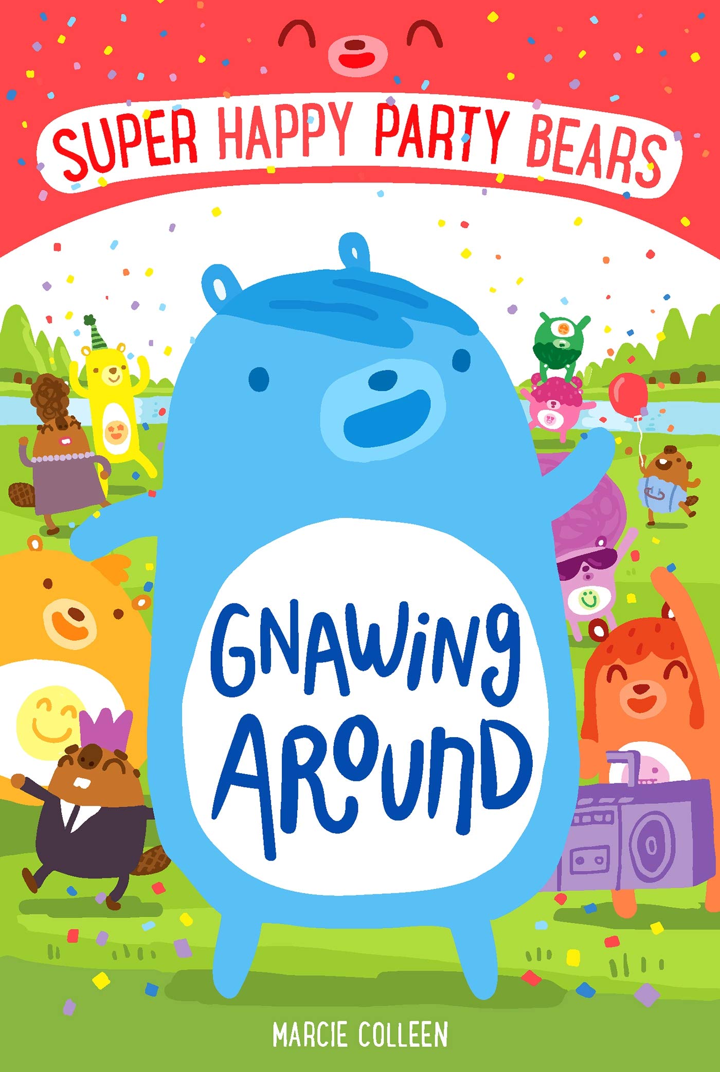 Super Happy Party Bears: Gnawing Around Novels & Short Stories