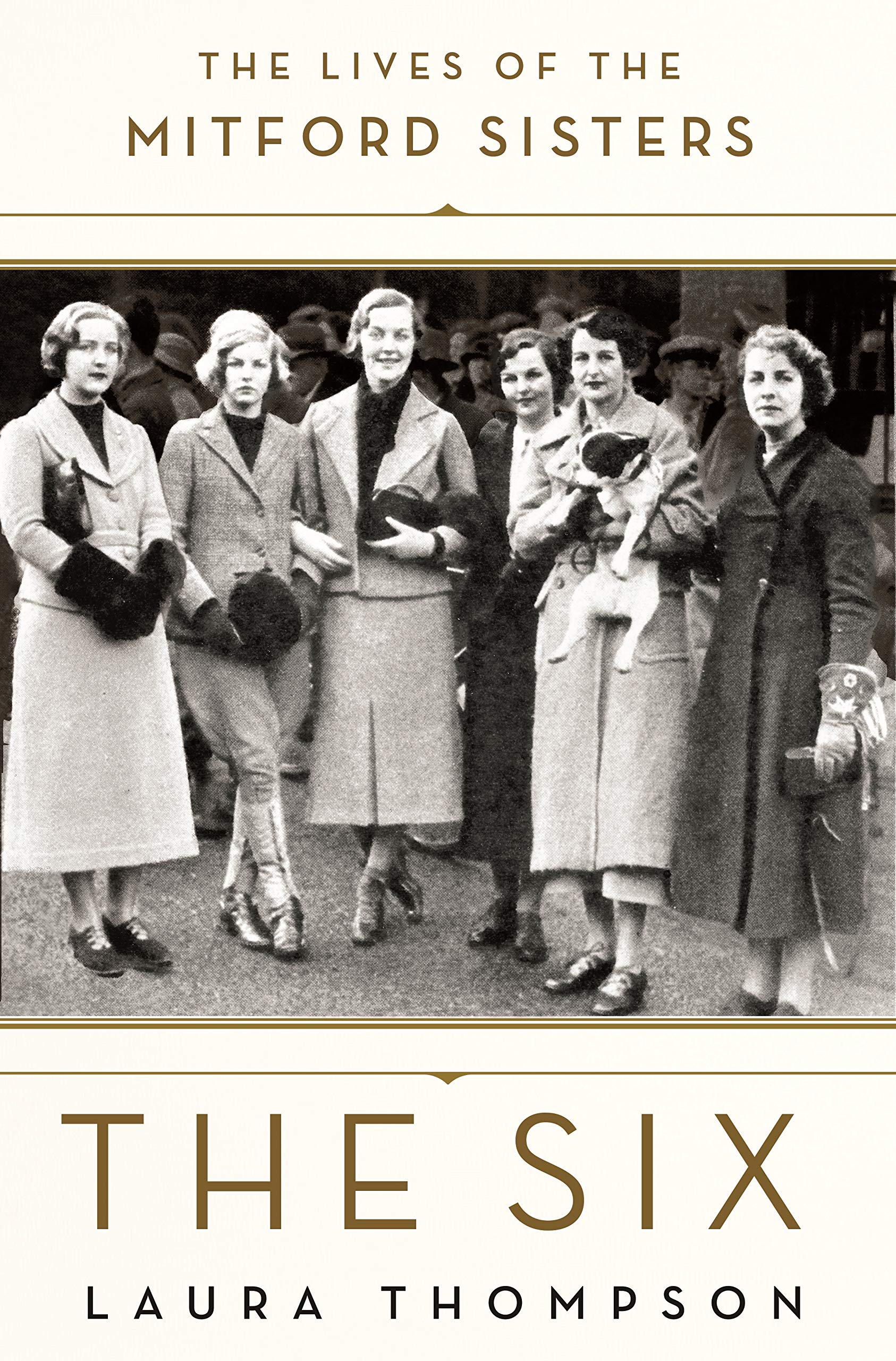 The Six: The Lives of the Mitford Sisters Art & Literature