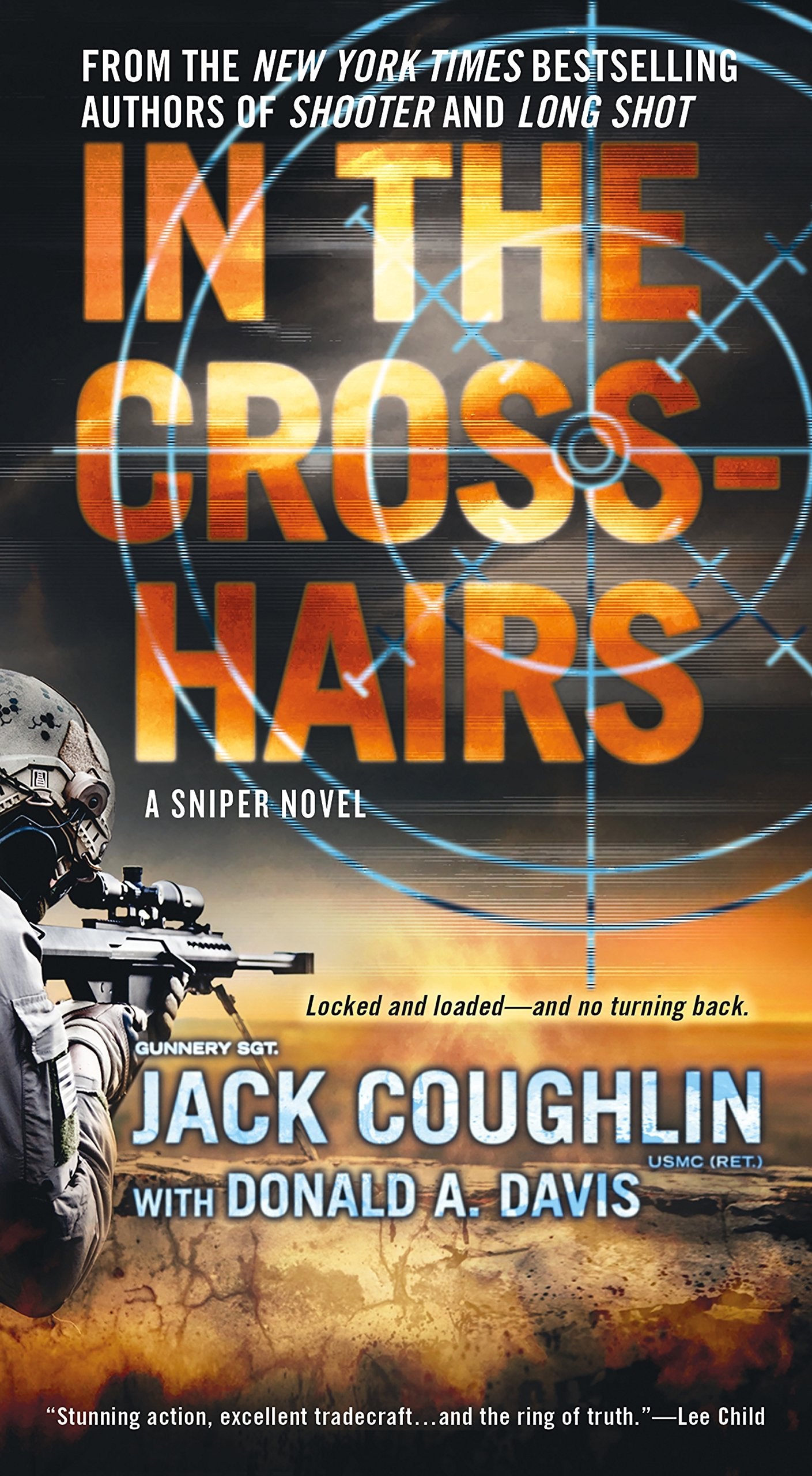 In the Crosshairs: A Kyle Swanson Sniper Novel book
