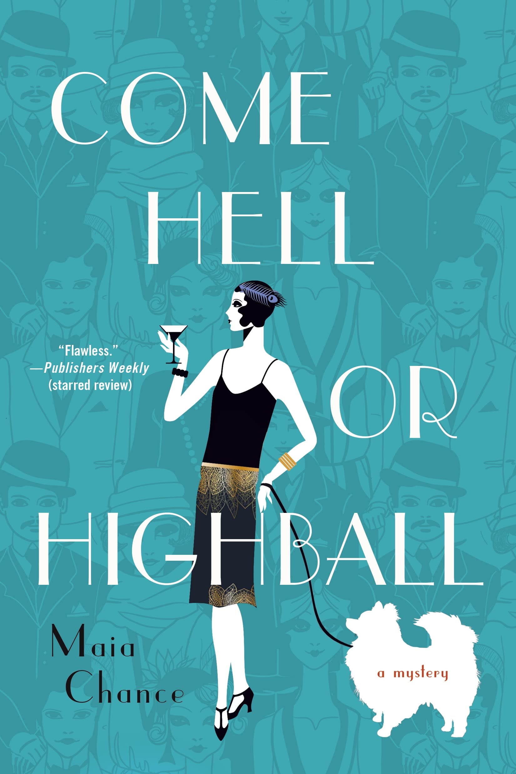 Come Hell or Highball: A Mystery (Discreet Retrieval Agency Mystery, Band 1) Historical Fiction