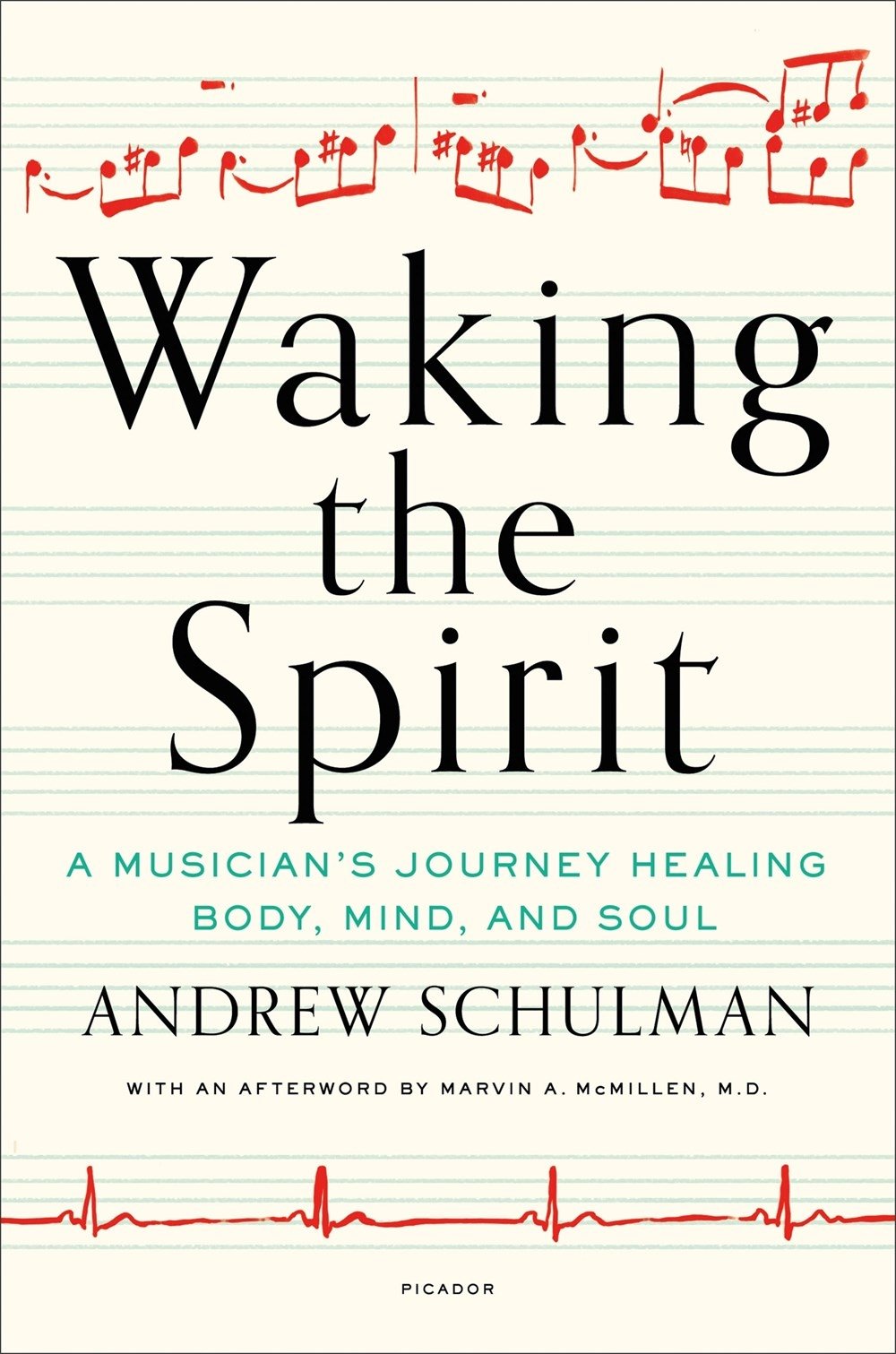 Waking the Spirit: A Musician's Journey Healing Body, Mind, and Soul book