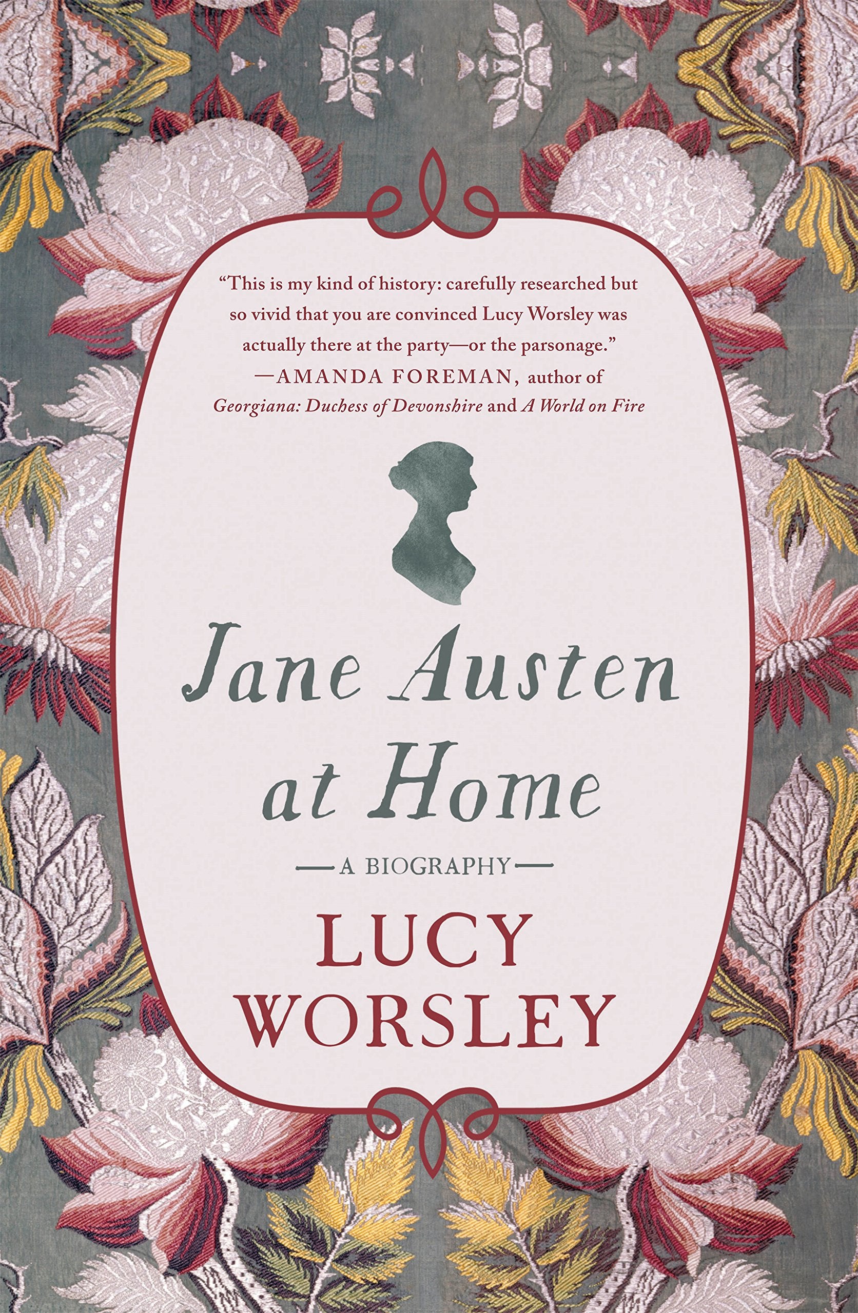 Jane Austen at Home: A Biography Art & Literature