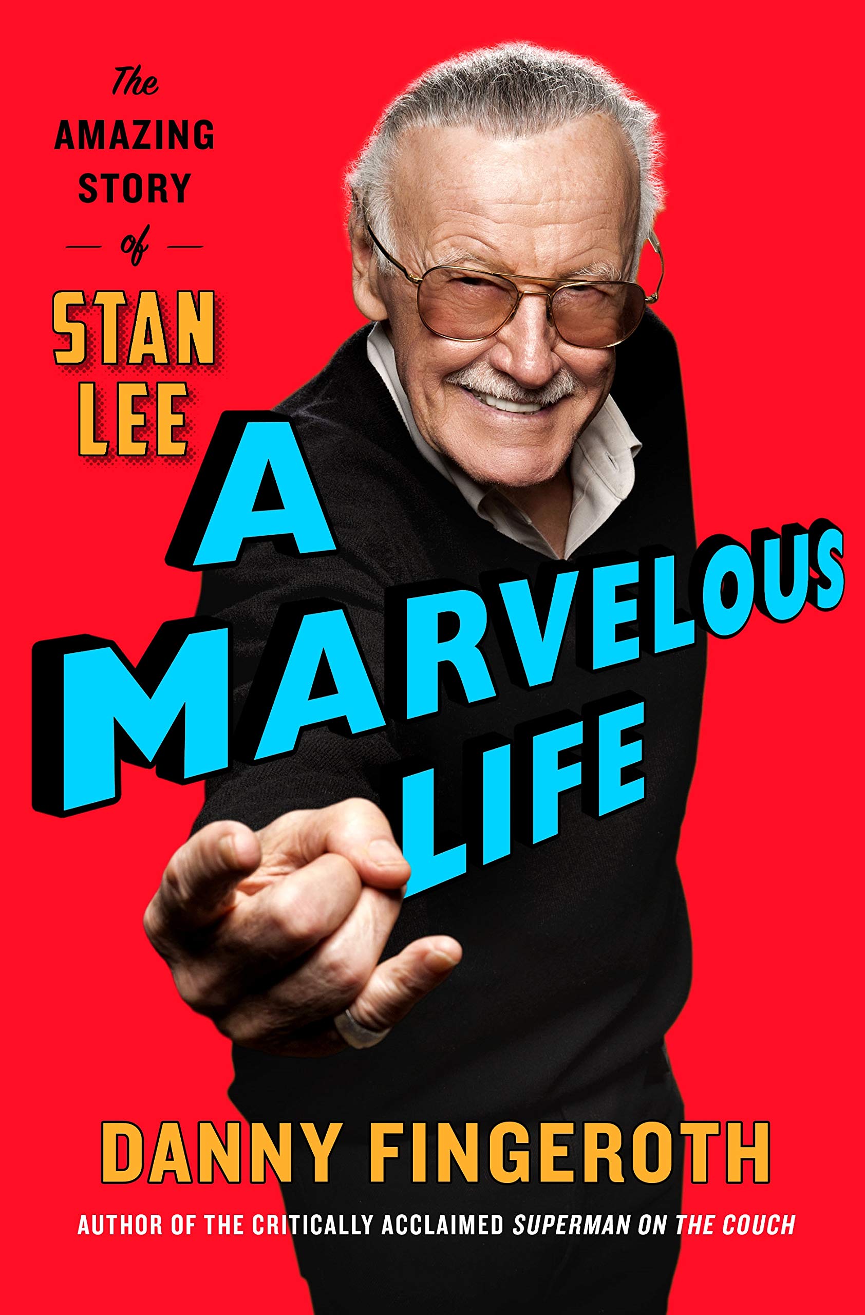 A Marvelous Life: The Amazing Story of Stan Lee Art & Literature