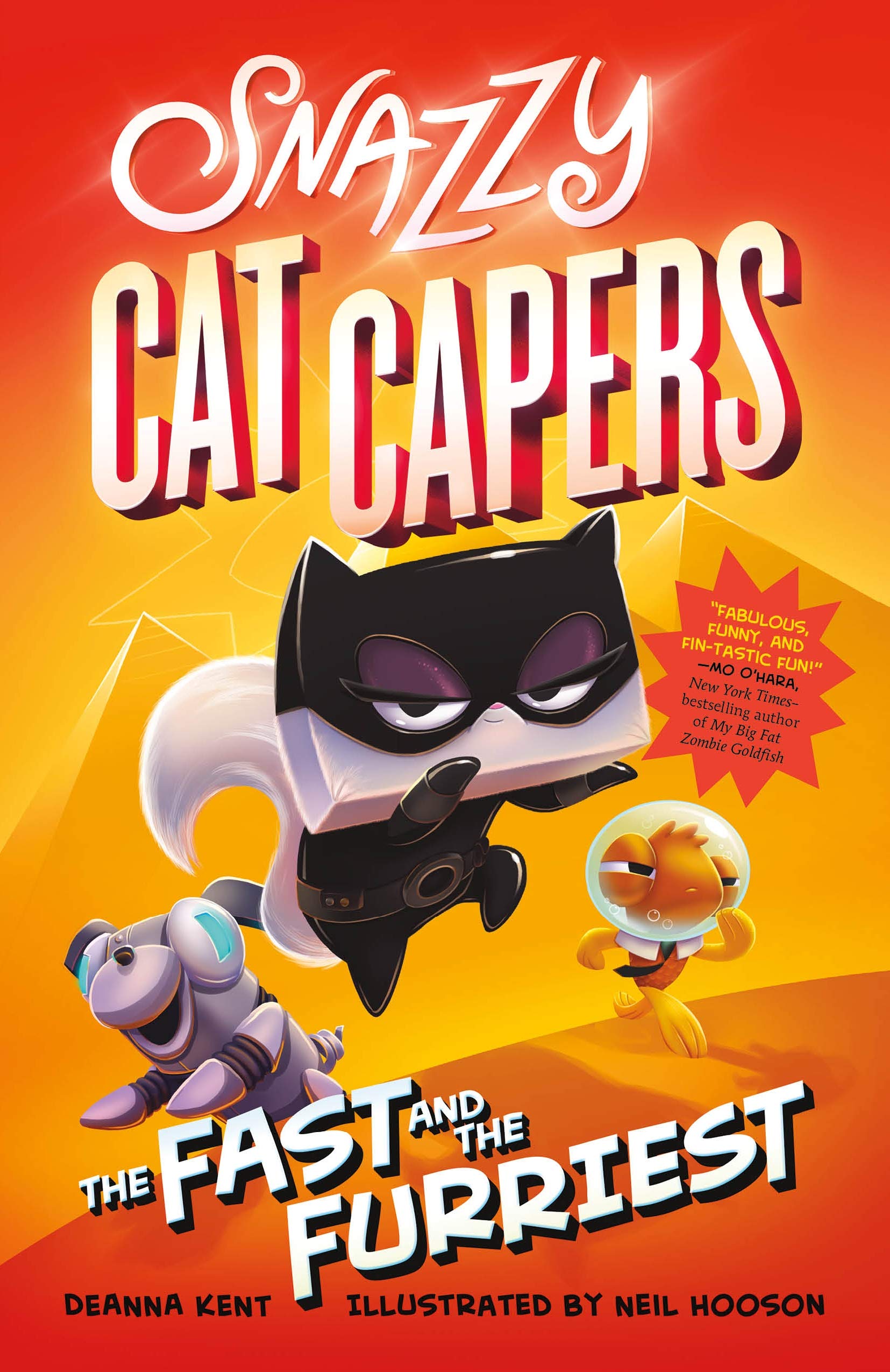 Snazzy Cat Capers: The Fast and the Furriest (Snazzy Cat Capers, 2, Band 2) Novels & Short Stories