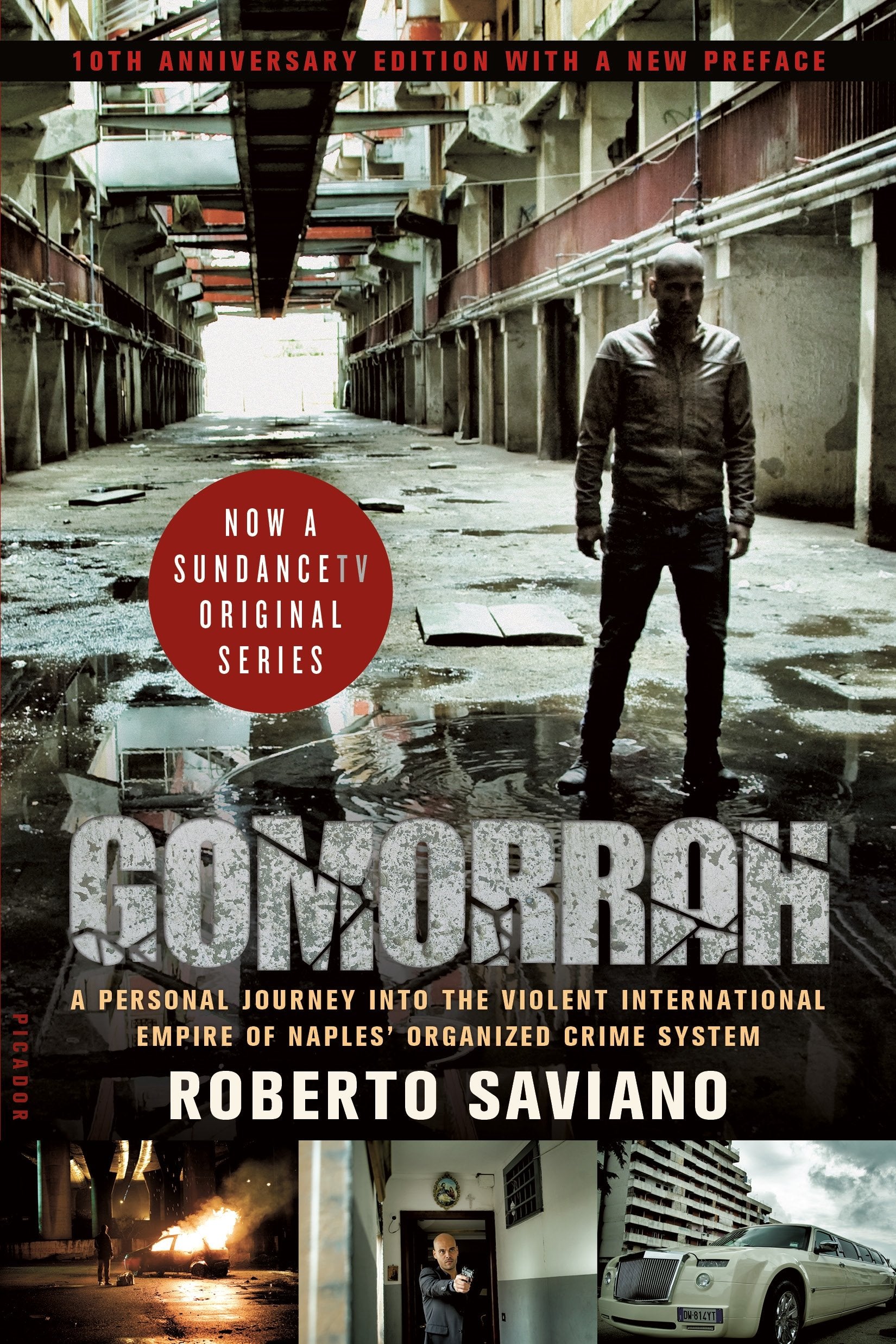 GOMORRAH: A Personal Journey into the Violent International Empire of Naples' Organized Crime System Law
