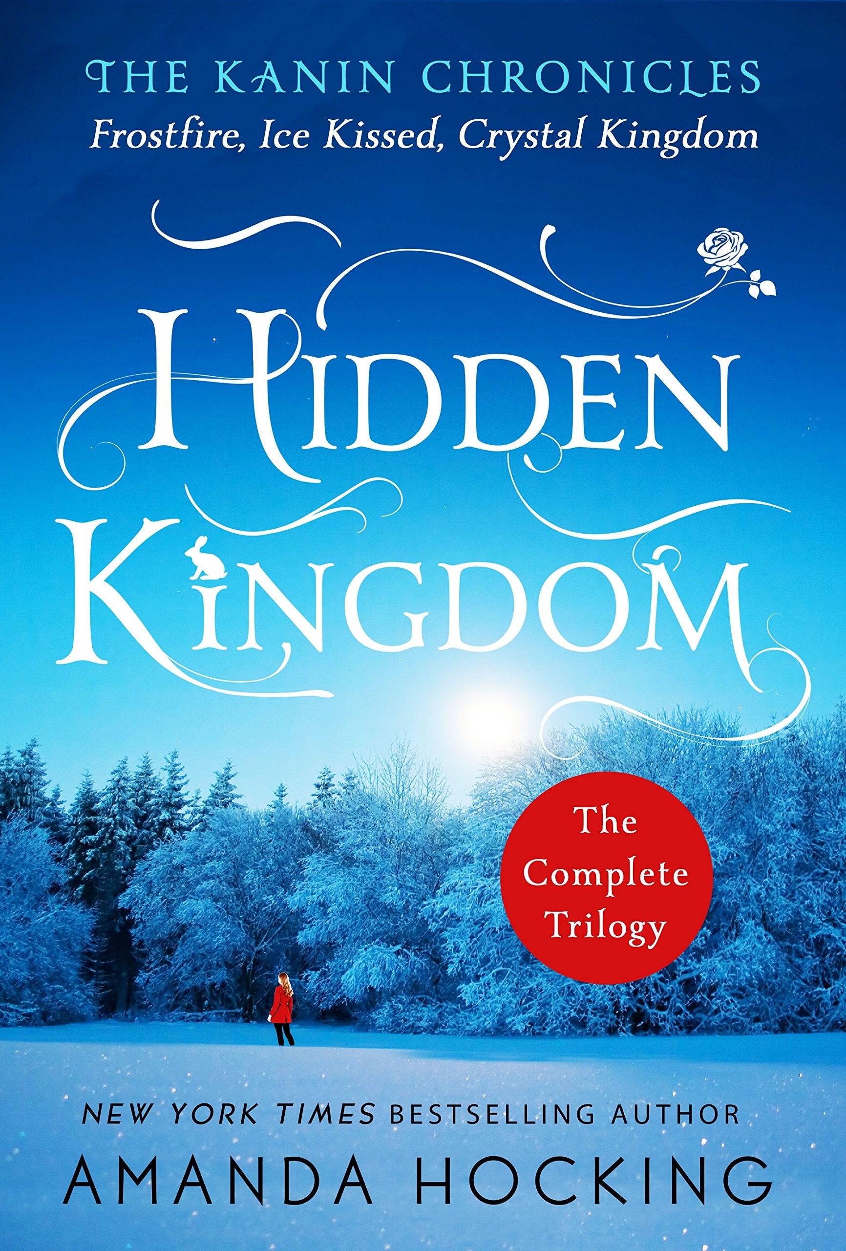 Hidden Kingdom: The Kanin Chronicles: The Complete Trilogy Fiction