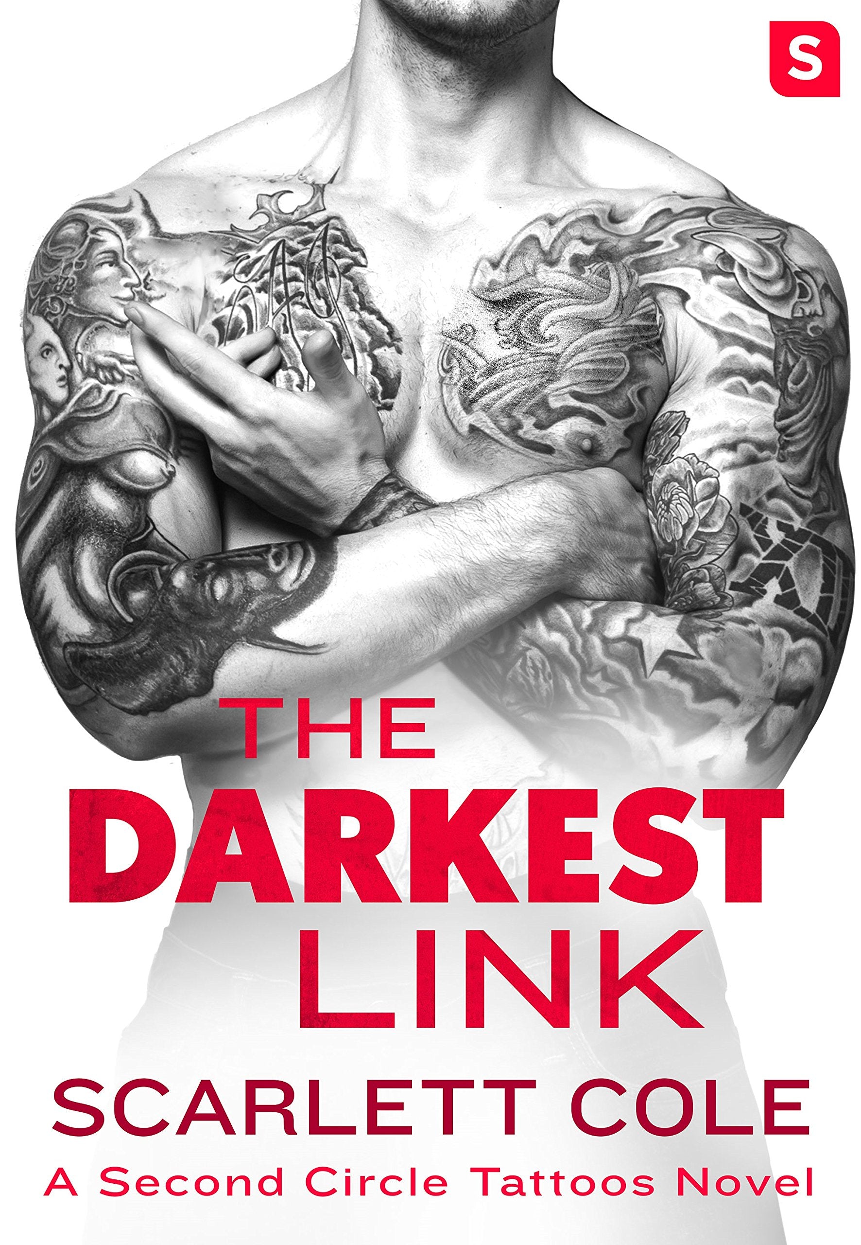 THE DARKEST LINK: A Smoldering, Sexy Tattoo Romance (Second Circle Tattoos, Band 4) Contemporary literature
