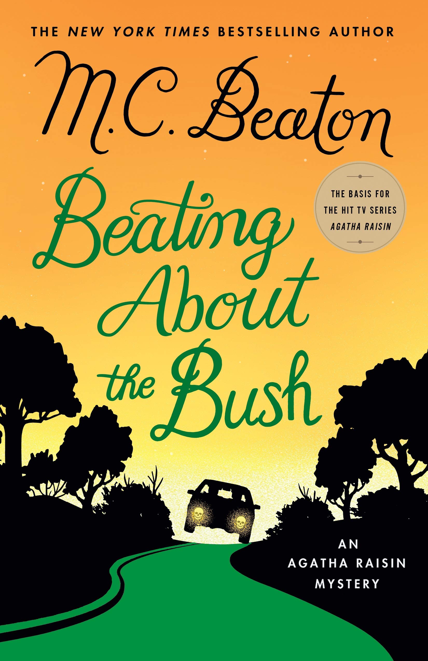 Beating about the Bush: An Agatha Raisin Mystery Contemporary literature