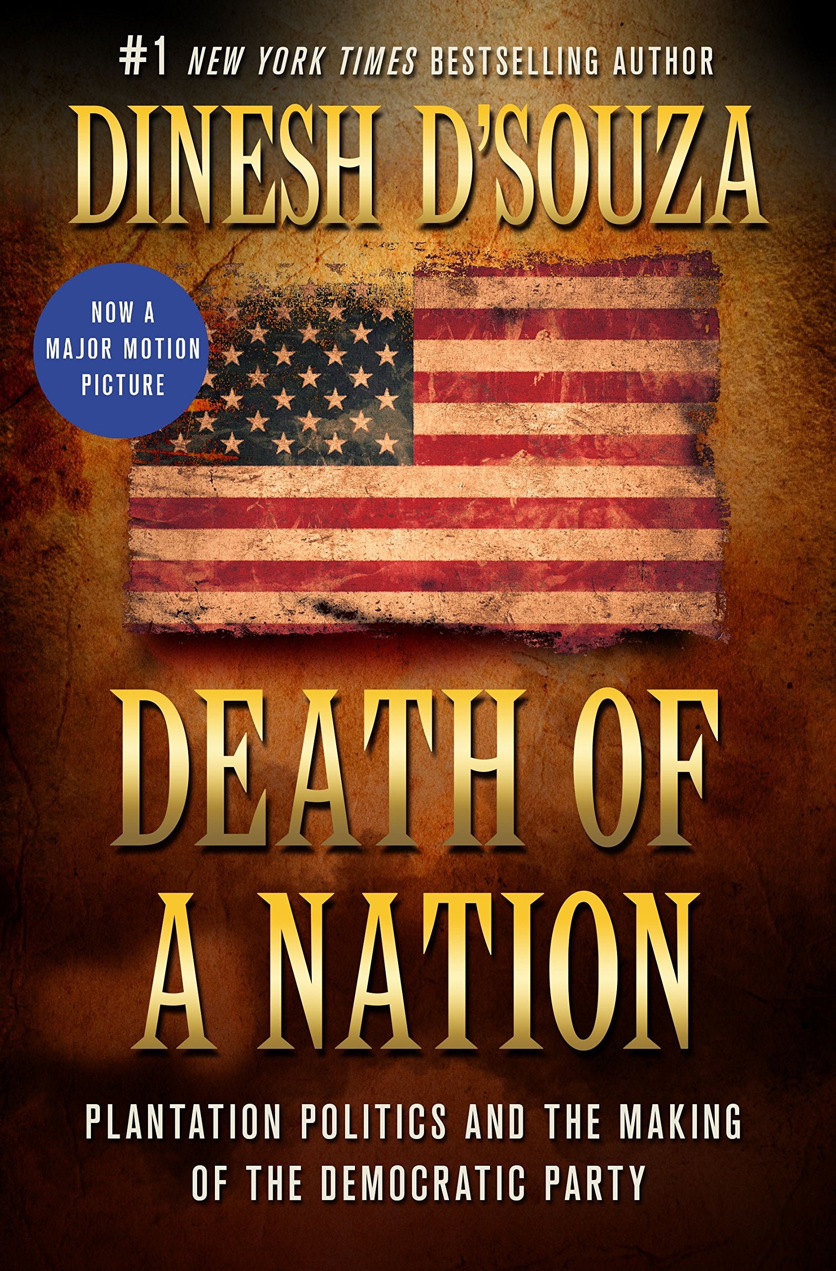 Death of a Nation: Plantation Politics and the Making of the Democratic Party book