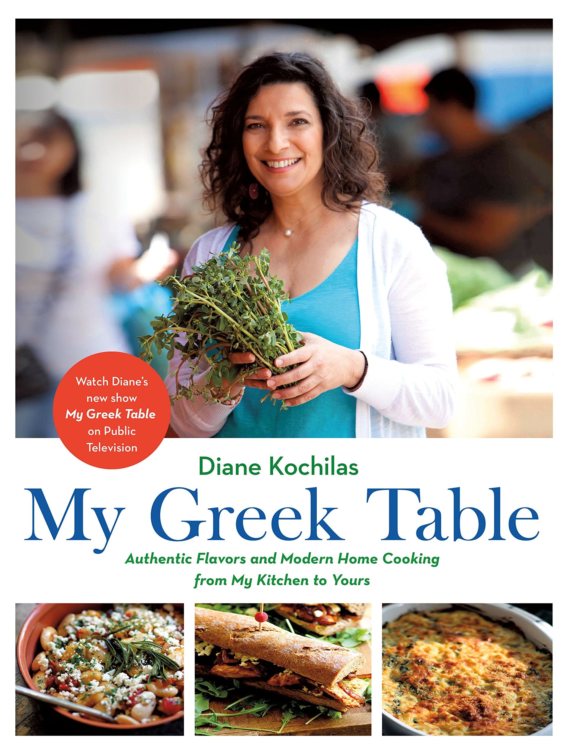 My Greek Table: Authentic Flavors and Modern Home Cooking from My Kitchen to Yours Leisure, Home & Garden