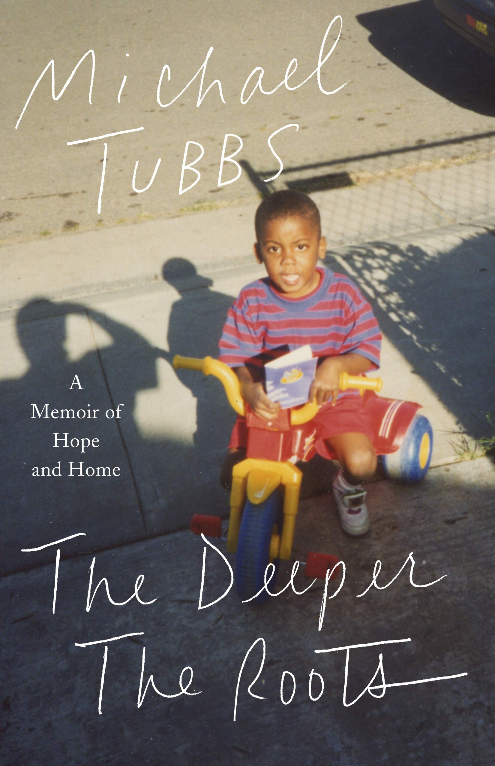 The Deeper the Roots: A Memoir of Hope and Home Politics & Society