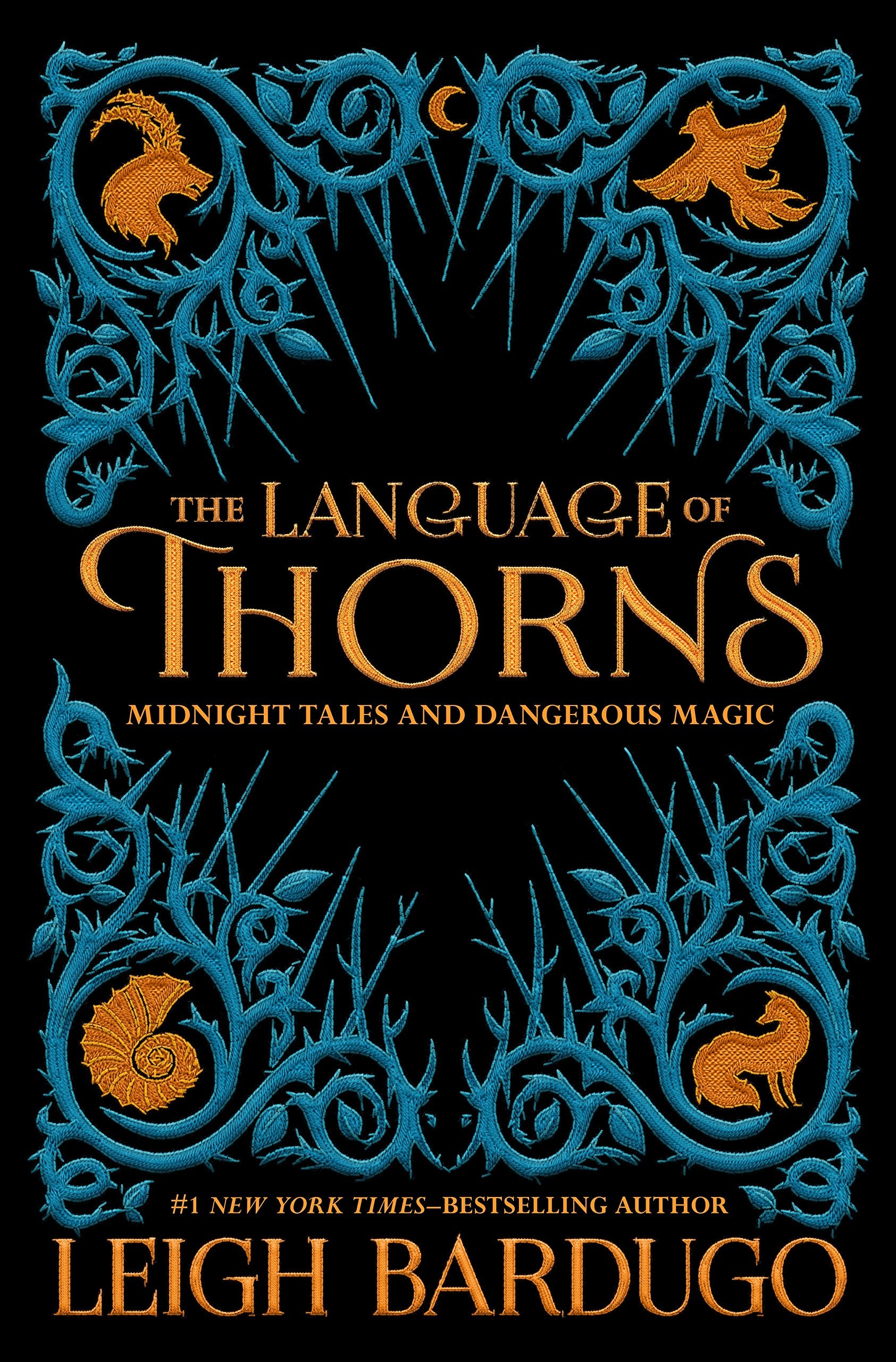 The Language of Thorns: Midnight Tales and Dangerous Magic Fiction
