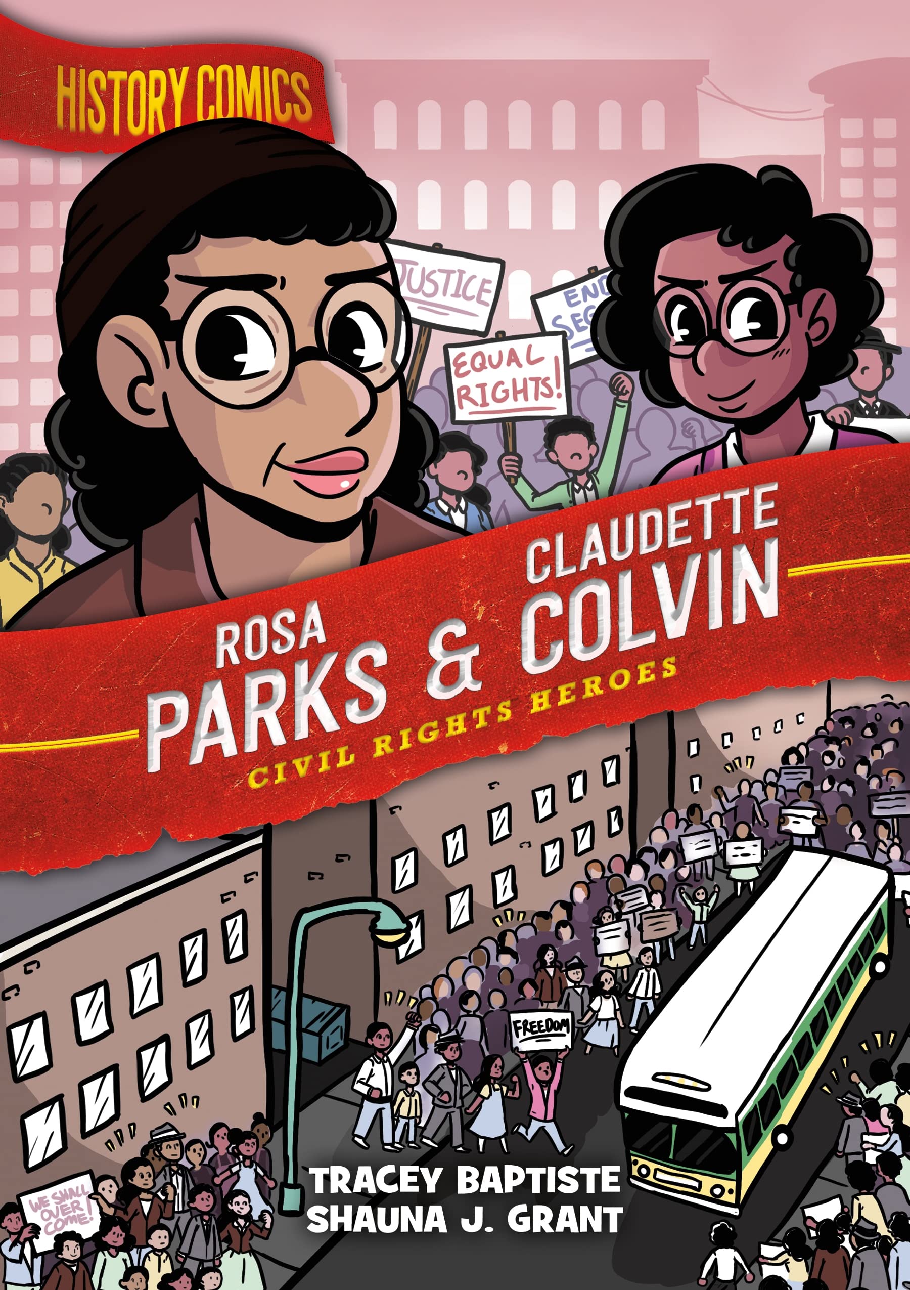Rosa Parks & Claudette Colvin: Civil Rights Heroes book