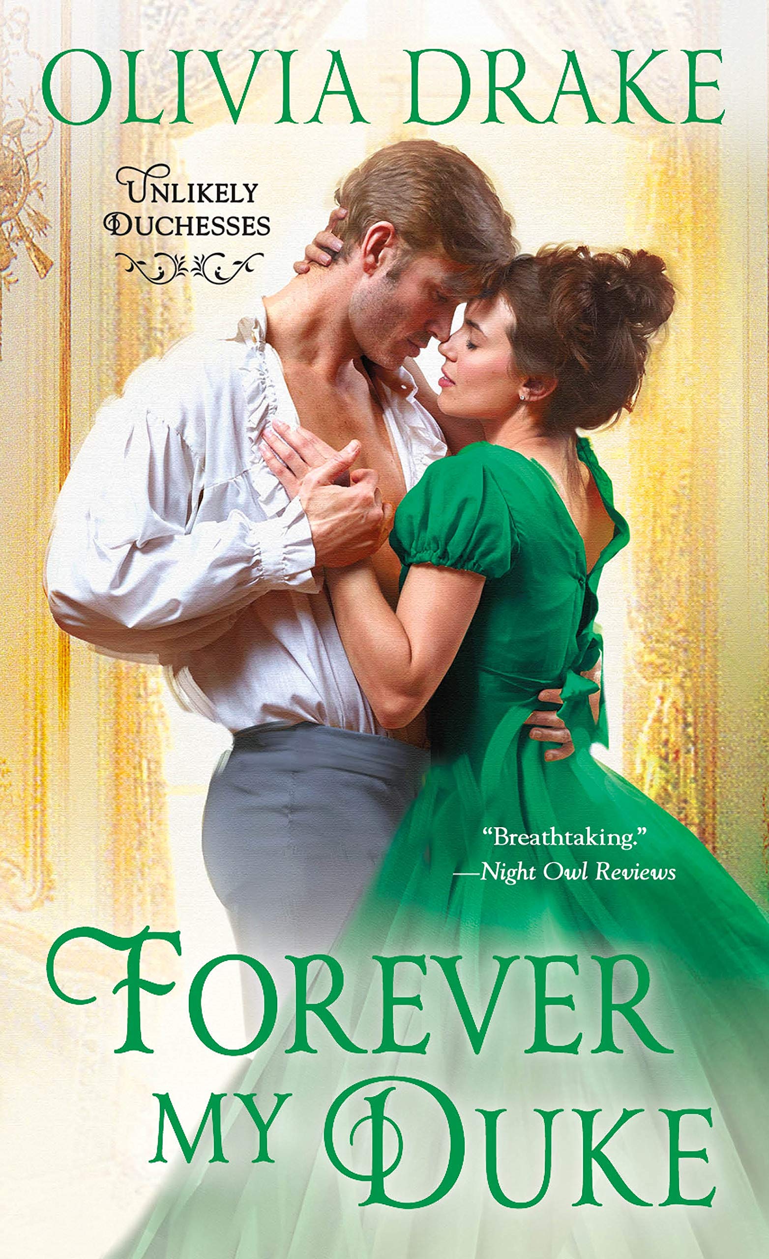 Forever My Duke: Unlikely Duchesses (Unlikely Duchesses, 2, Band 2) Historical Fiction