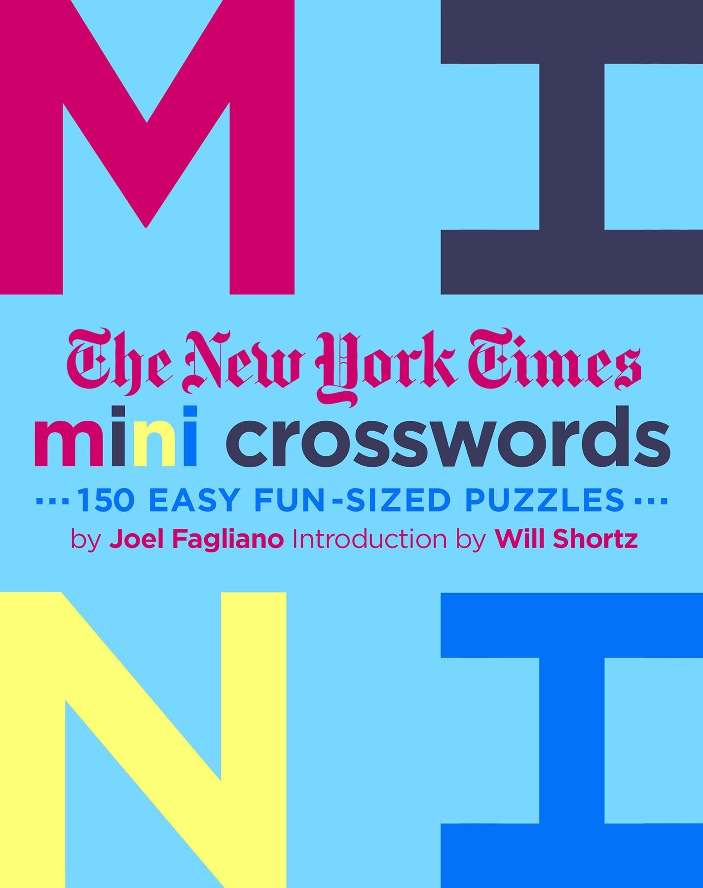 The New York Times Mini Crosswords: 150 Easy Fun-Sized Puzzles (3) Leisure & Fun