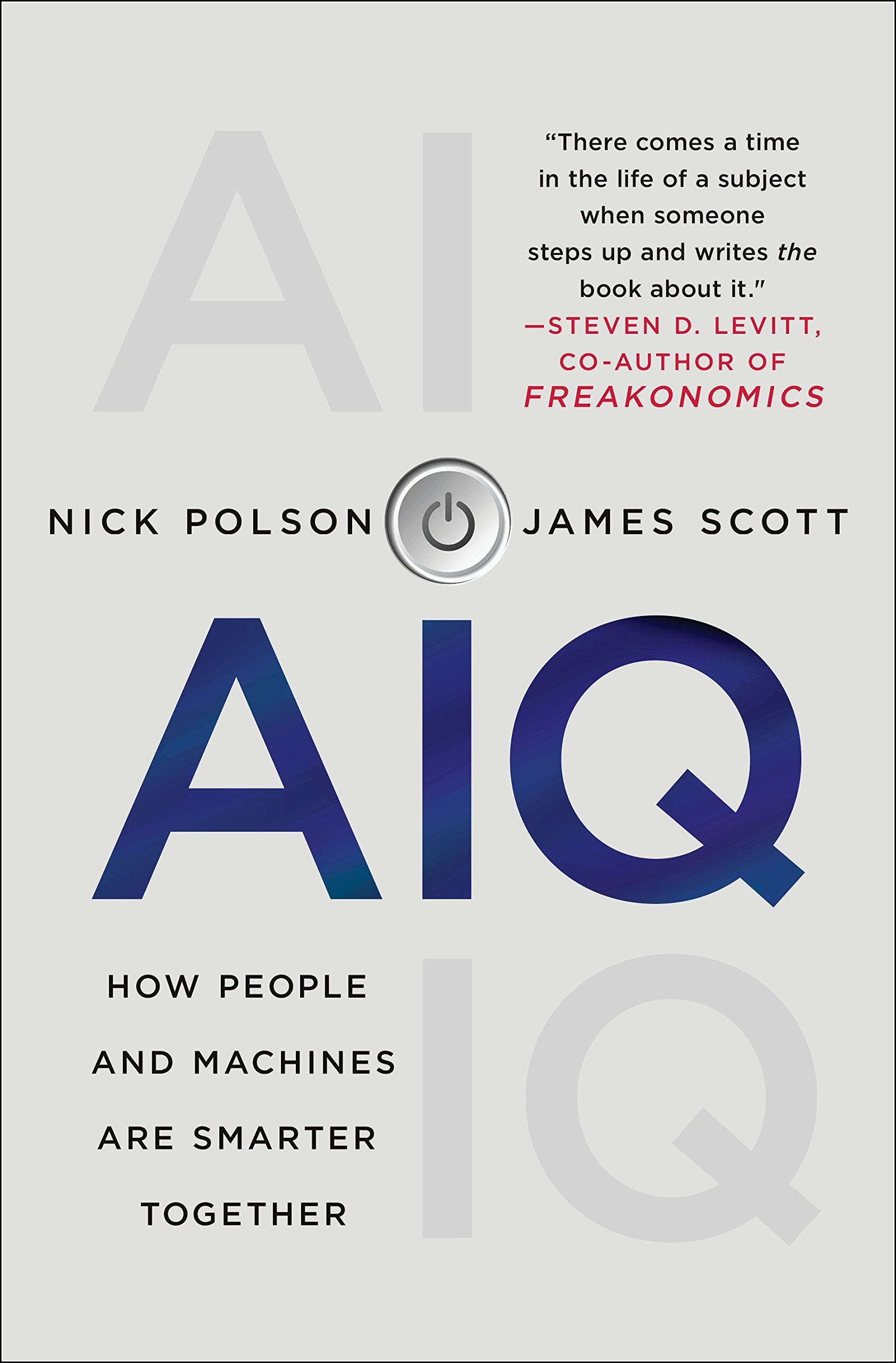 AIQ: How People and Machines Are Smarter Together book
