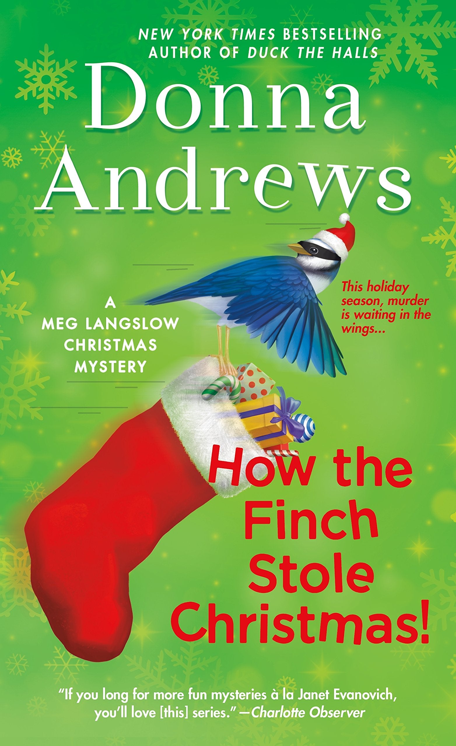 How the Finch Stole Christmas!: A Meg Langslow Christmas Mystery: A Meg Langslow Mystery (Meg Langslow Mysteries) Humour & Satire