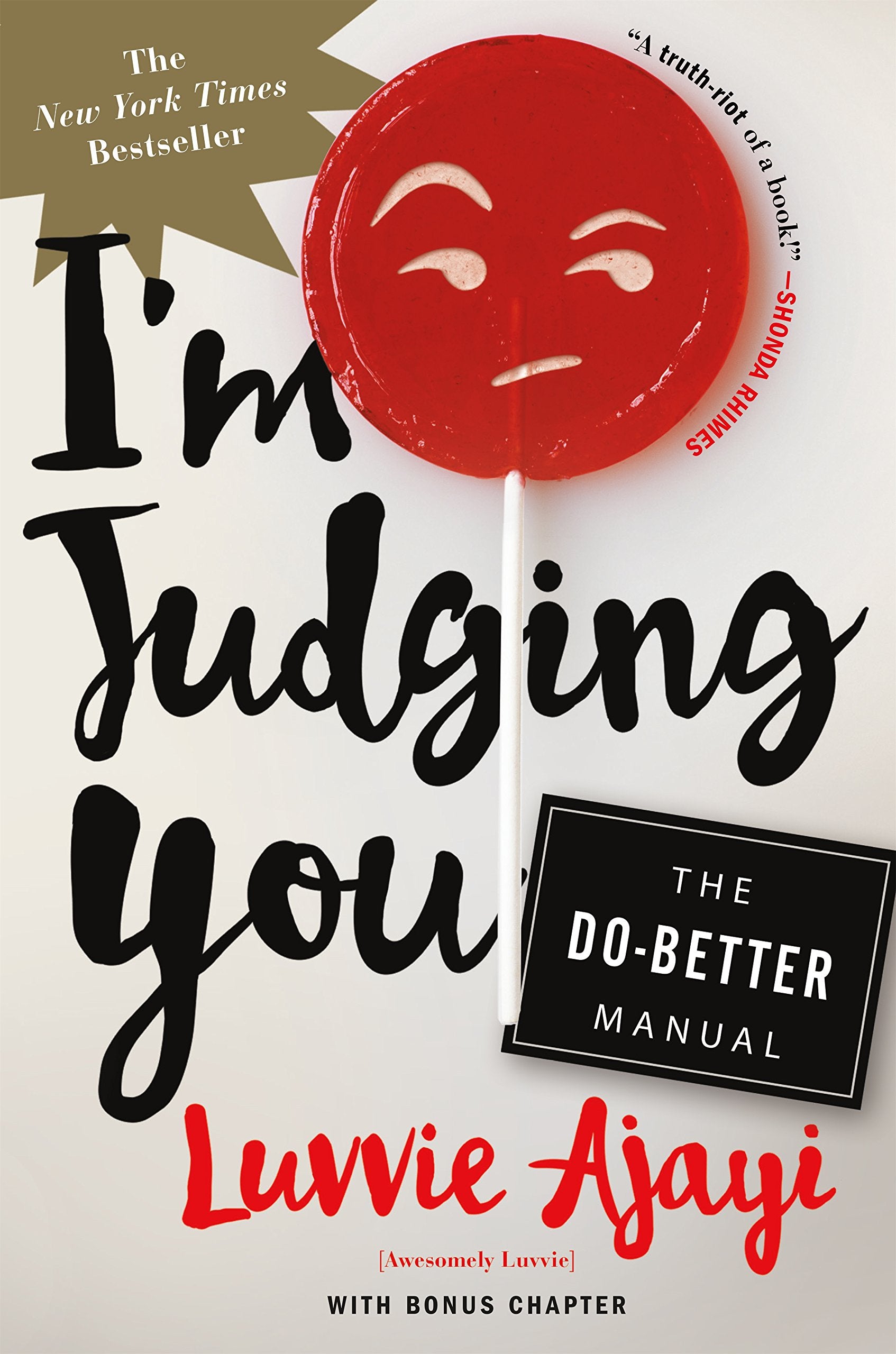 I'm Judging You: The Do-Better Manual book