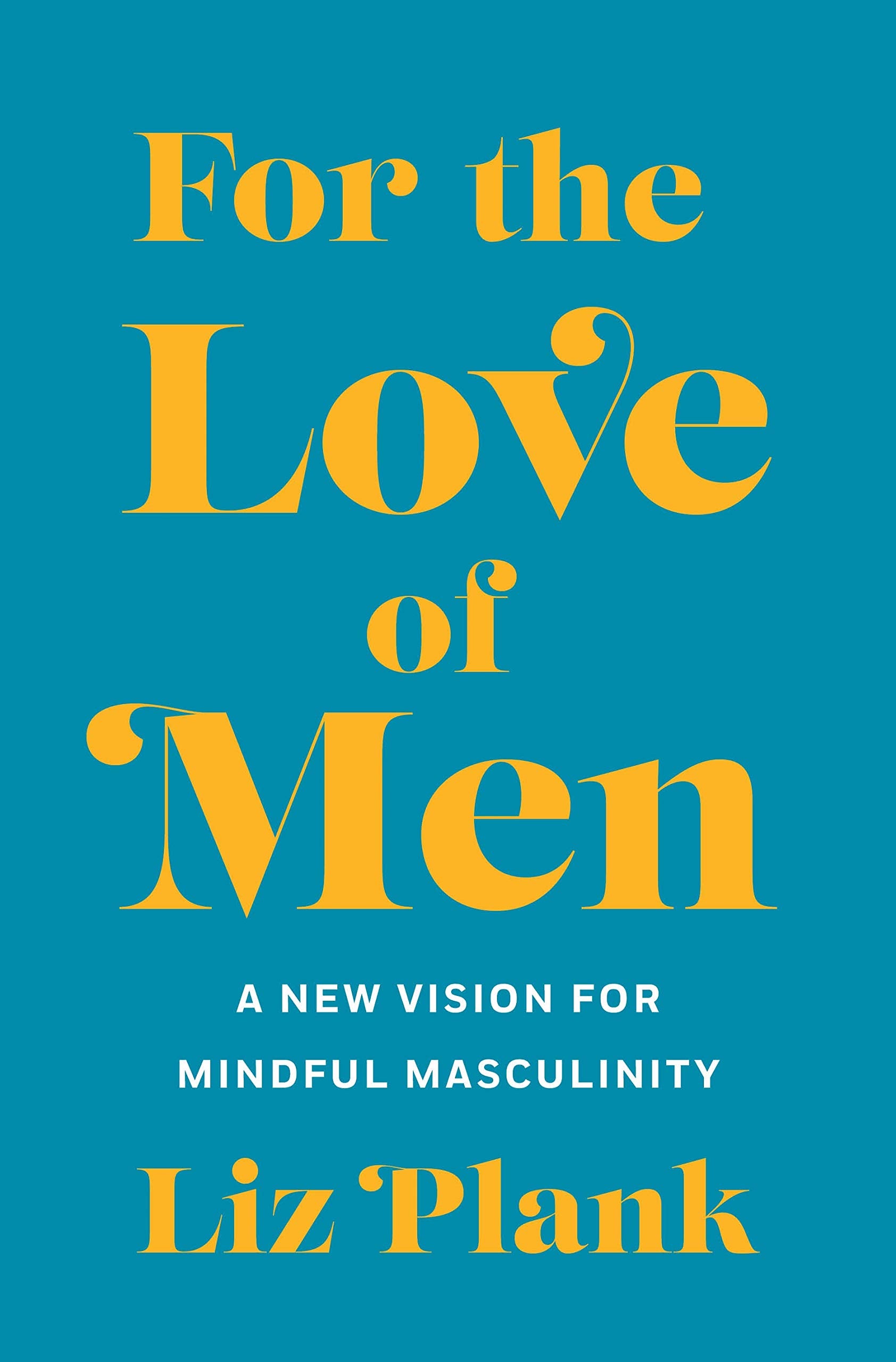For the Love of Men Books