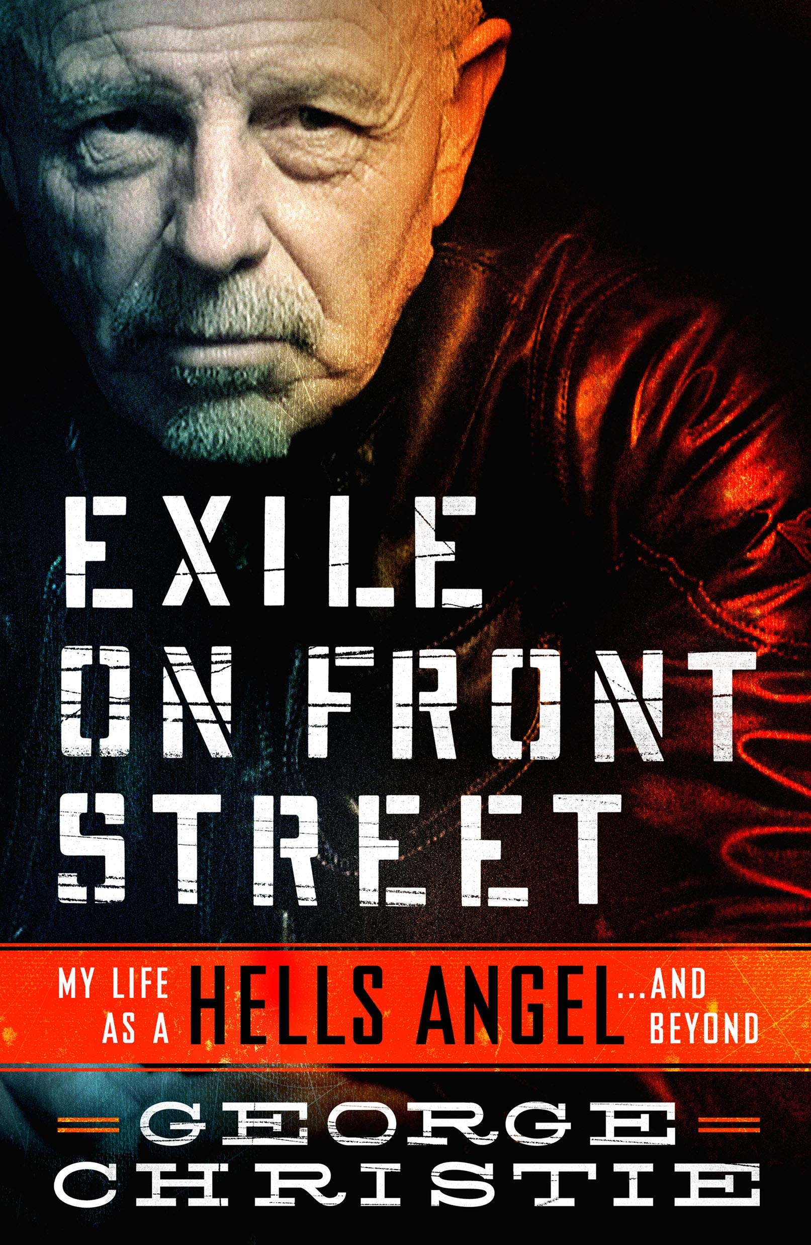 Exile on Front Street: My Life as a Hells Angel . . . and Beyond Art & Literature