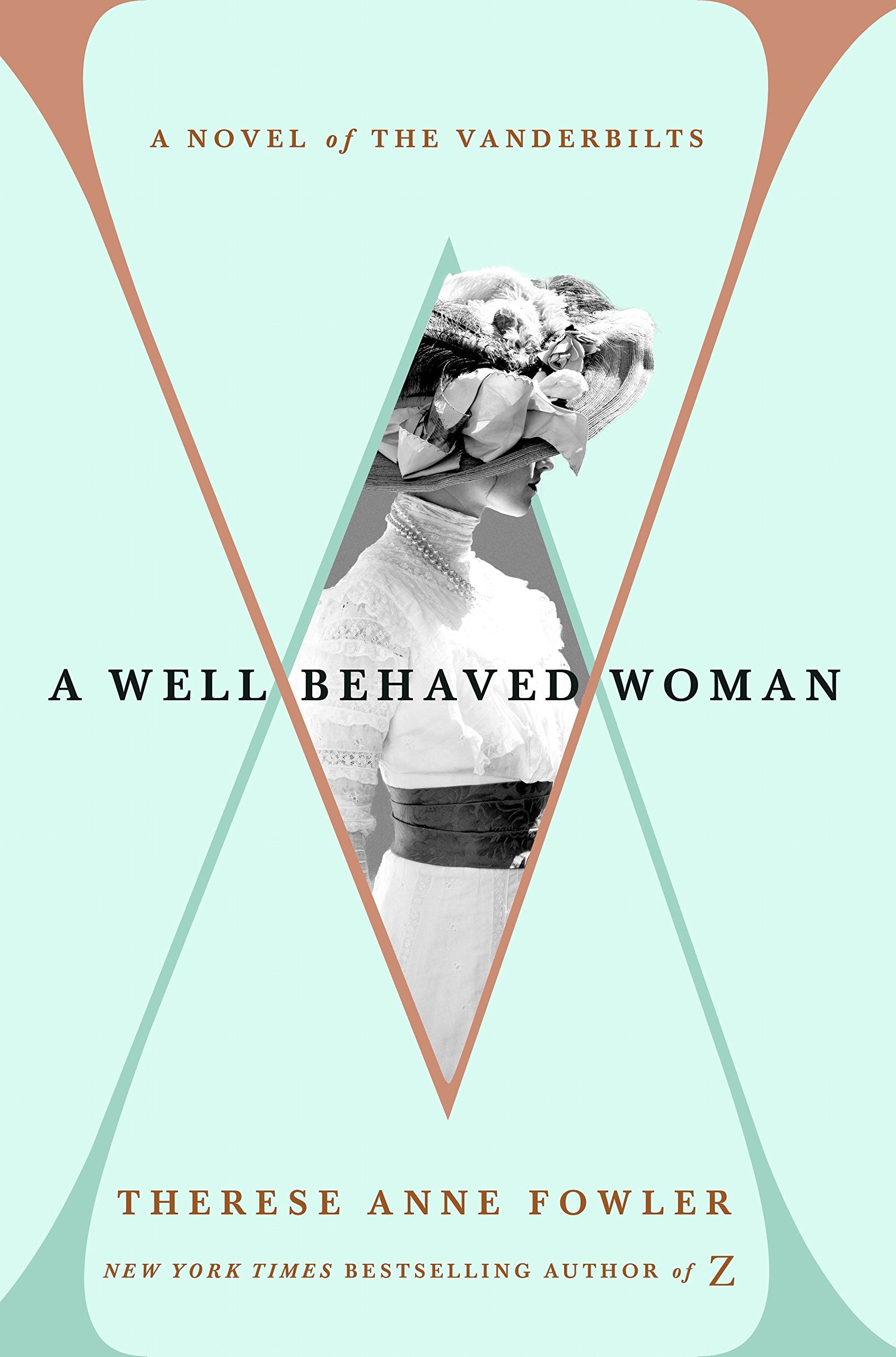 A Well-Behaved Woman: A Novel of the Vanderbilts Historical Fiction
