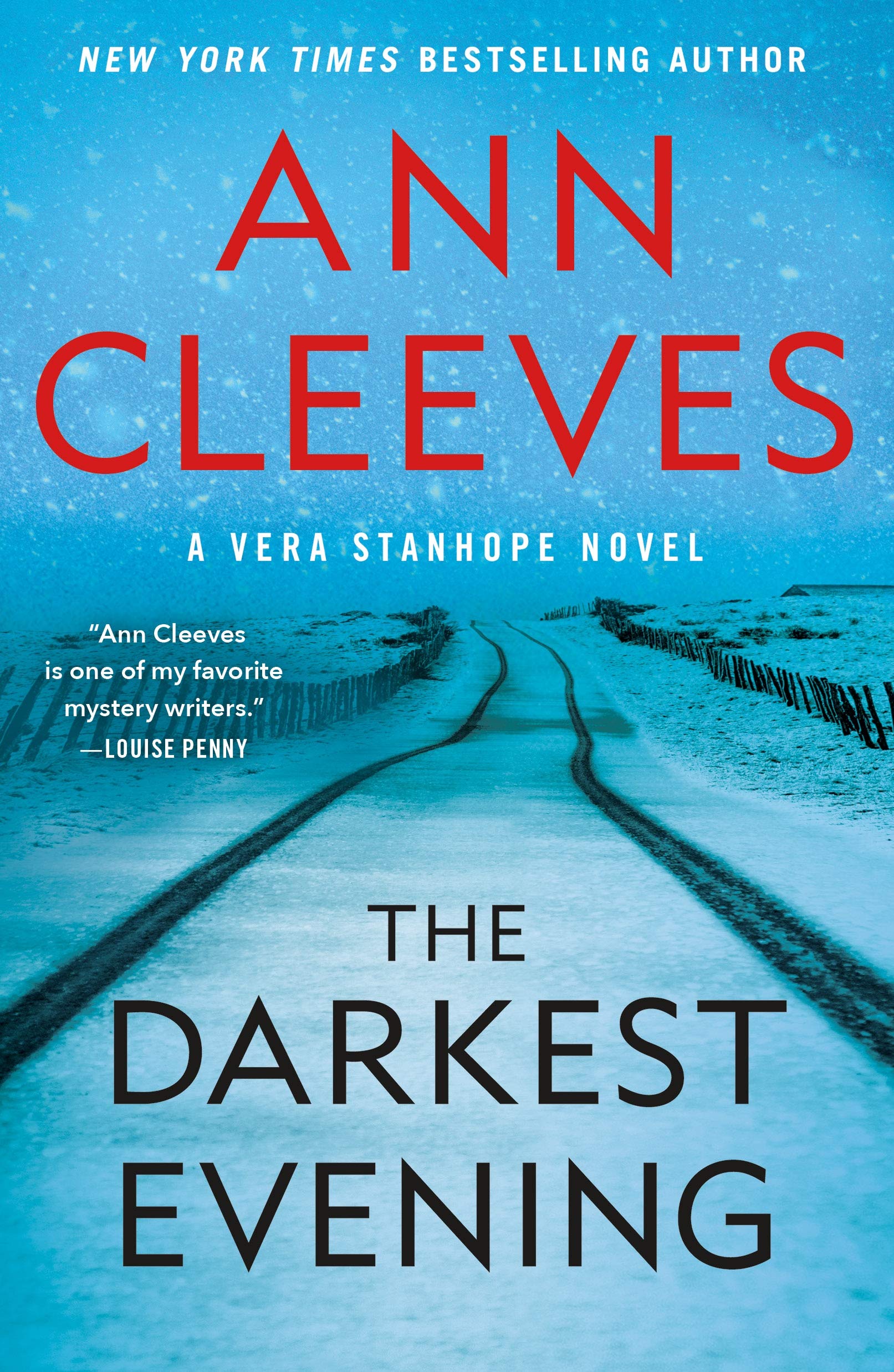 The Darkest Evening: A Vera Stanhope Novel (Vera Stanhope, 9, Band 9) Detective & CSI