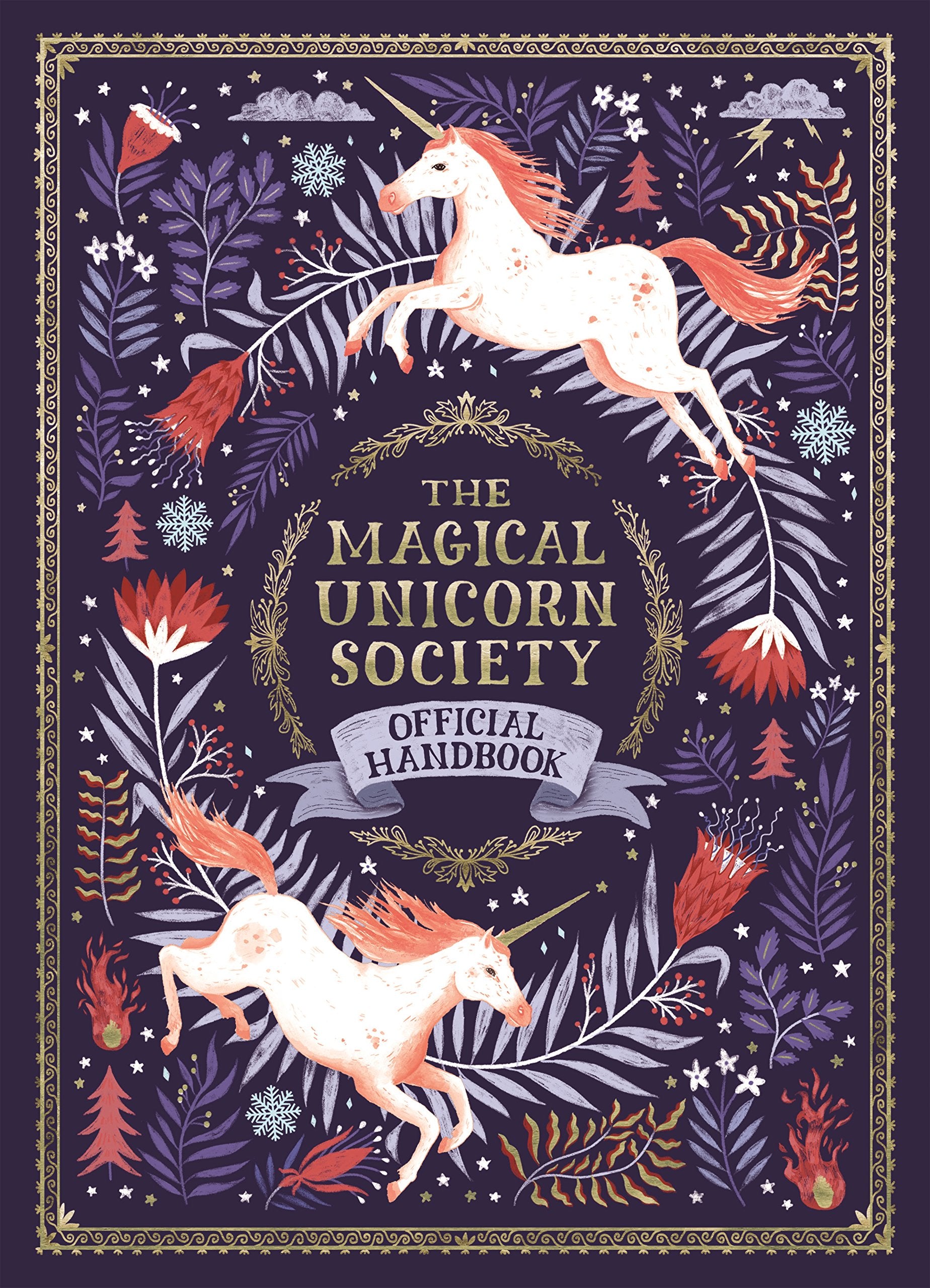 The Magical Unicorn Society Official Handbook Fairy Tales & Legends