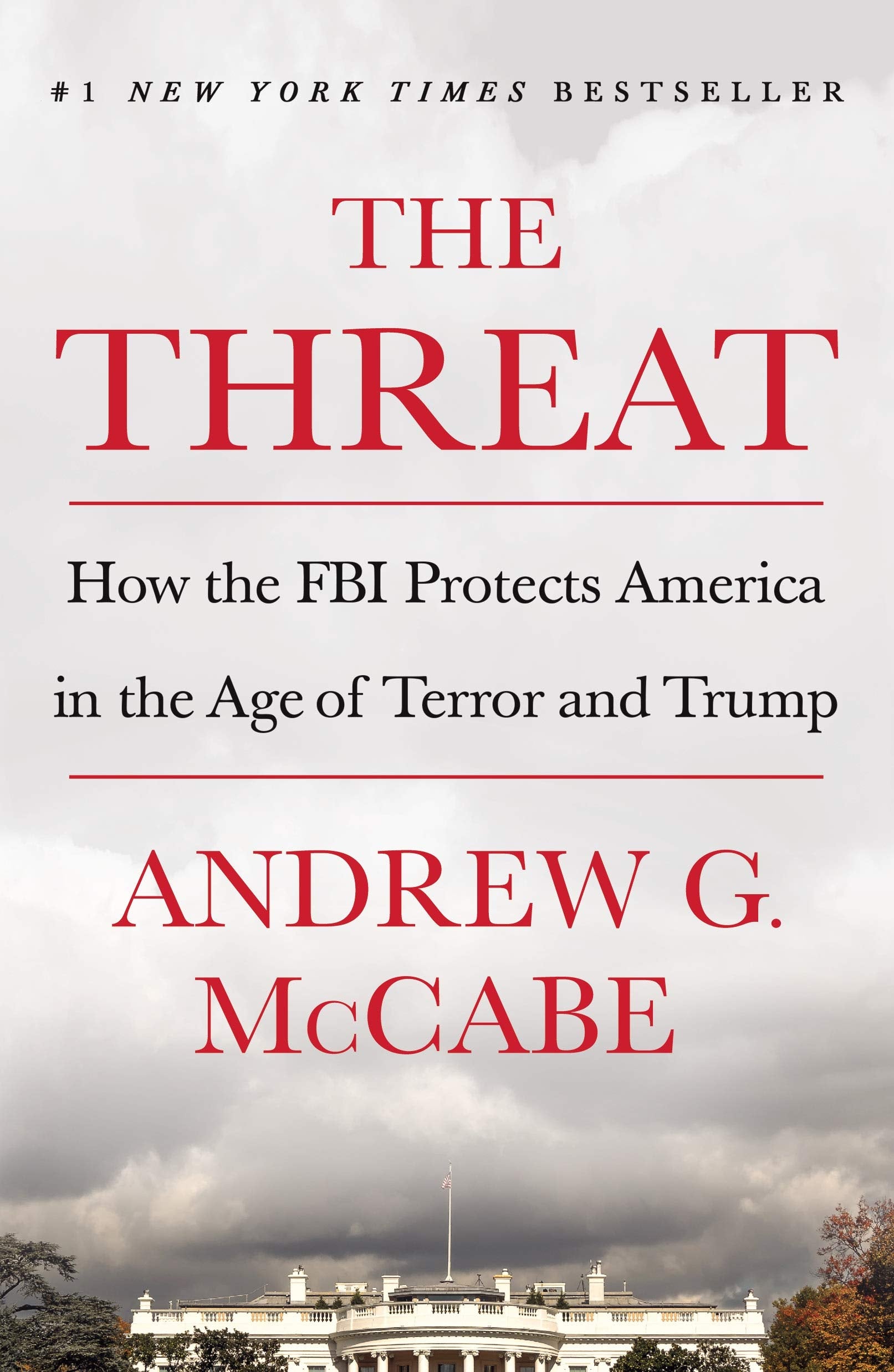 Threat: How the FBI Protects America in the Age of Terror and Trump Social Sciences