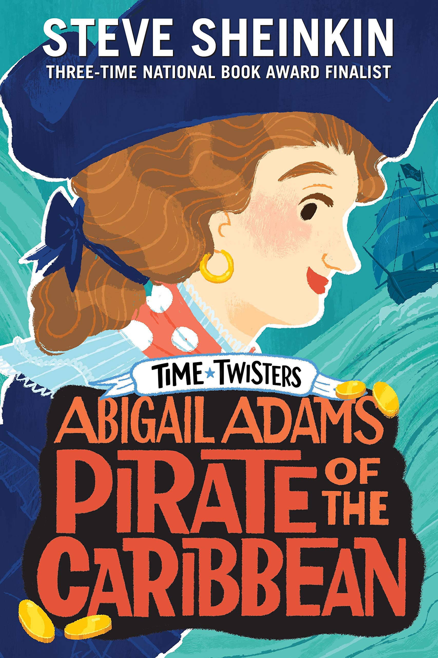 Abigail Adams, Pirate of the Caribbean (Time Twisters) Non-fiction