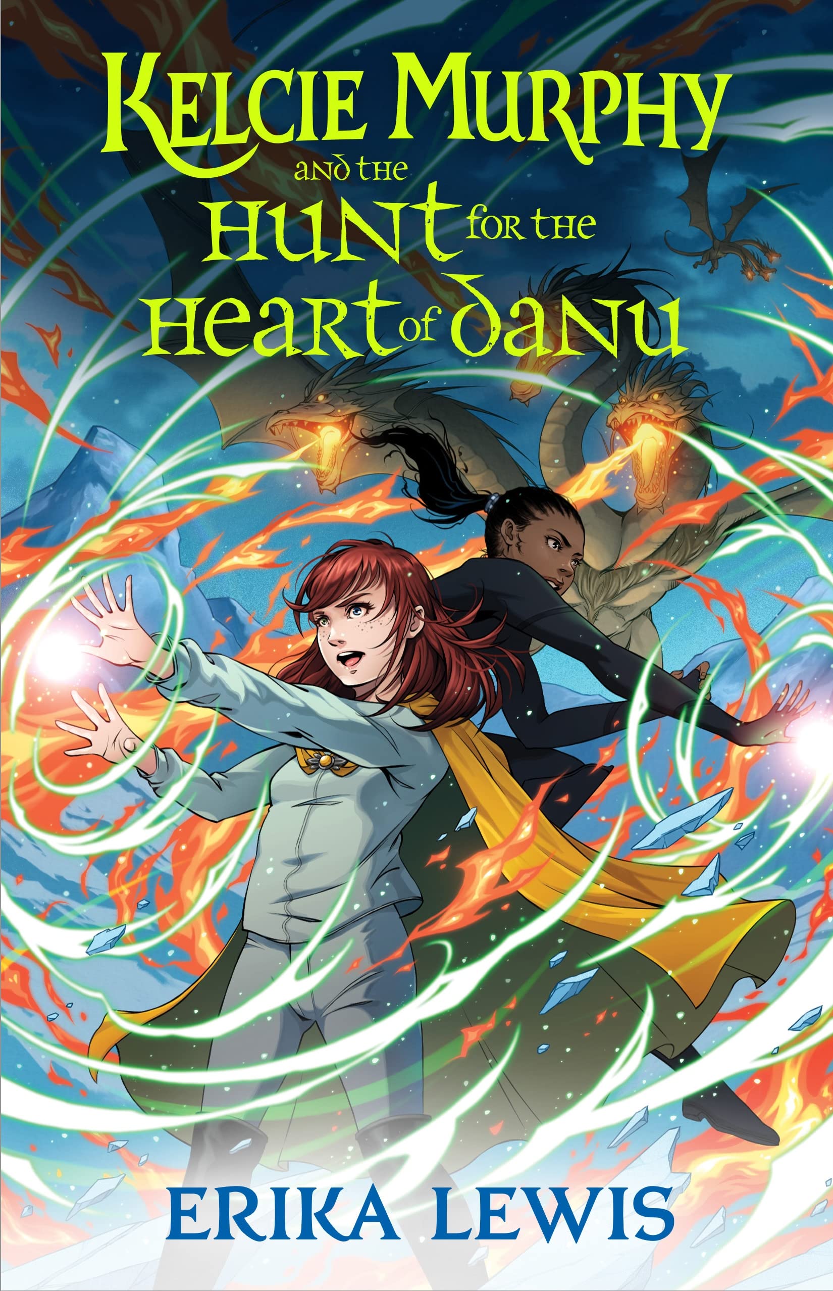 Kelcie Murphy and the Hunt for the Heart of Danu Fairy Tales & Legends