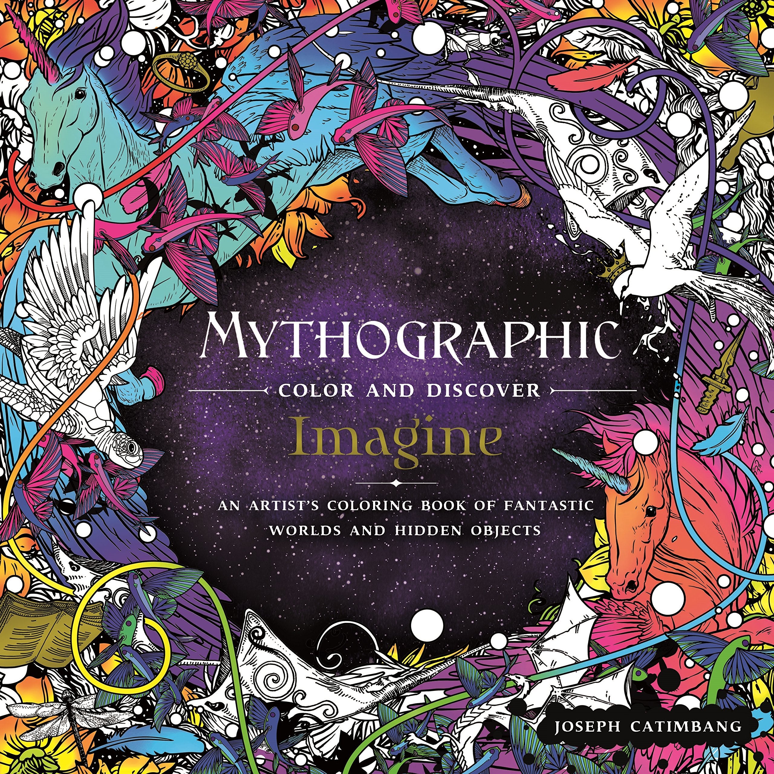 Mythographic Color and Discover: Imagine: An Artist's Coloring Book of Fantastic Worlds and Hidden Objects Calendars