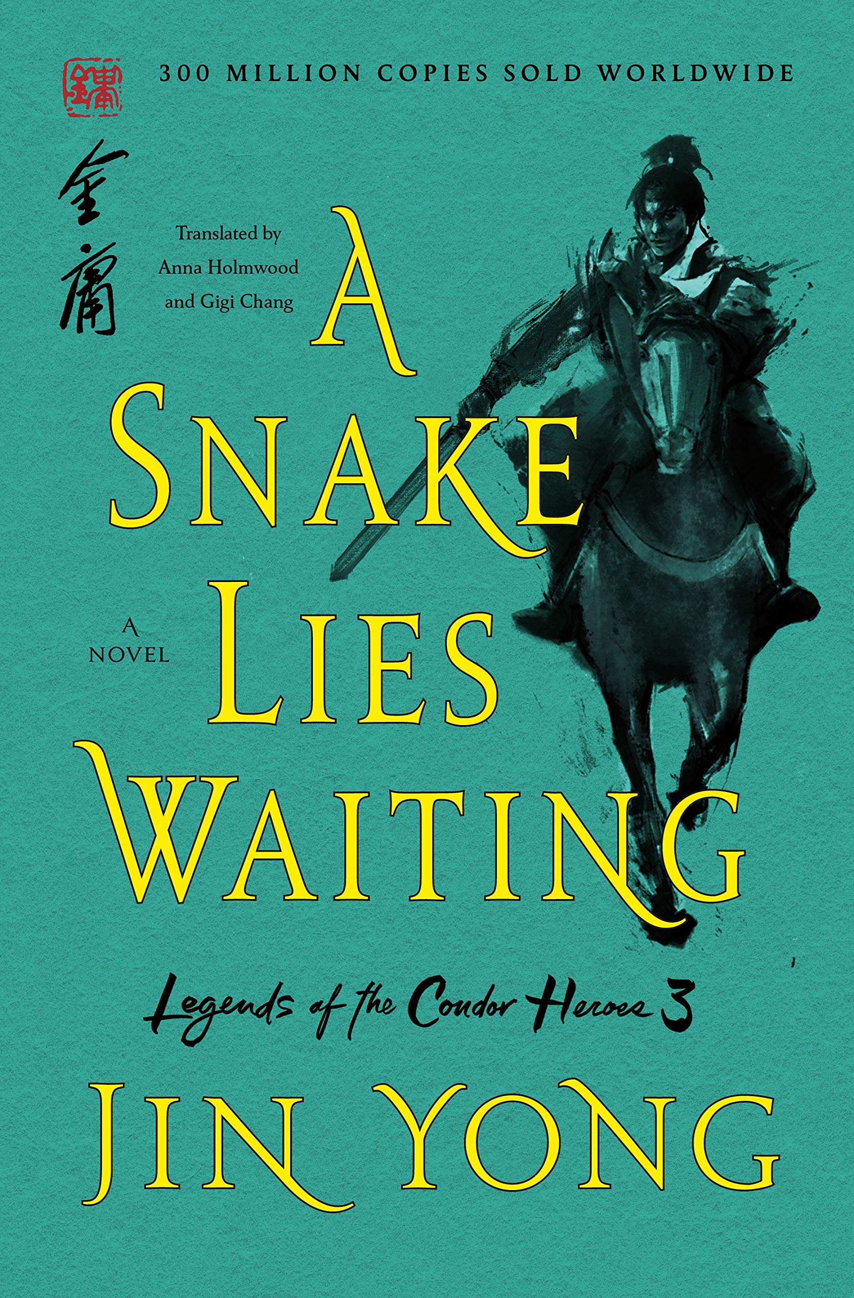 A Snake Lies Waiting: The Definitive Edition (Legends of the Condor Heroes, 3) Action & Adventure