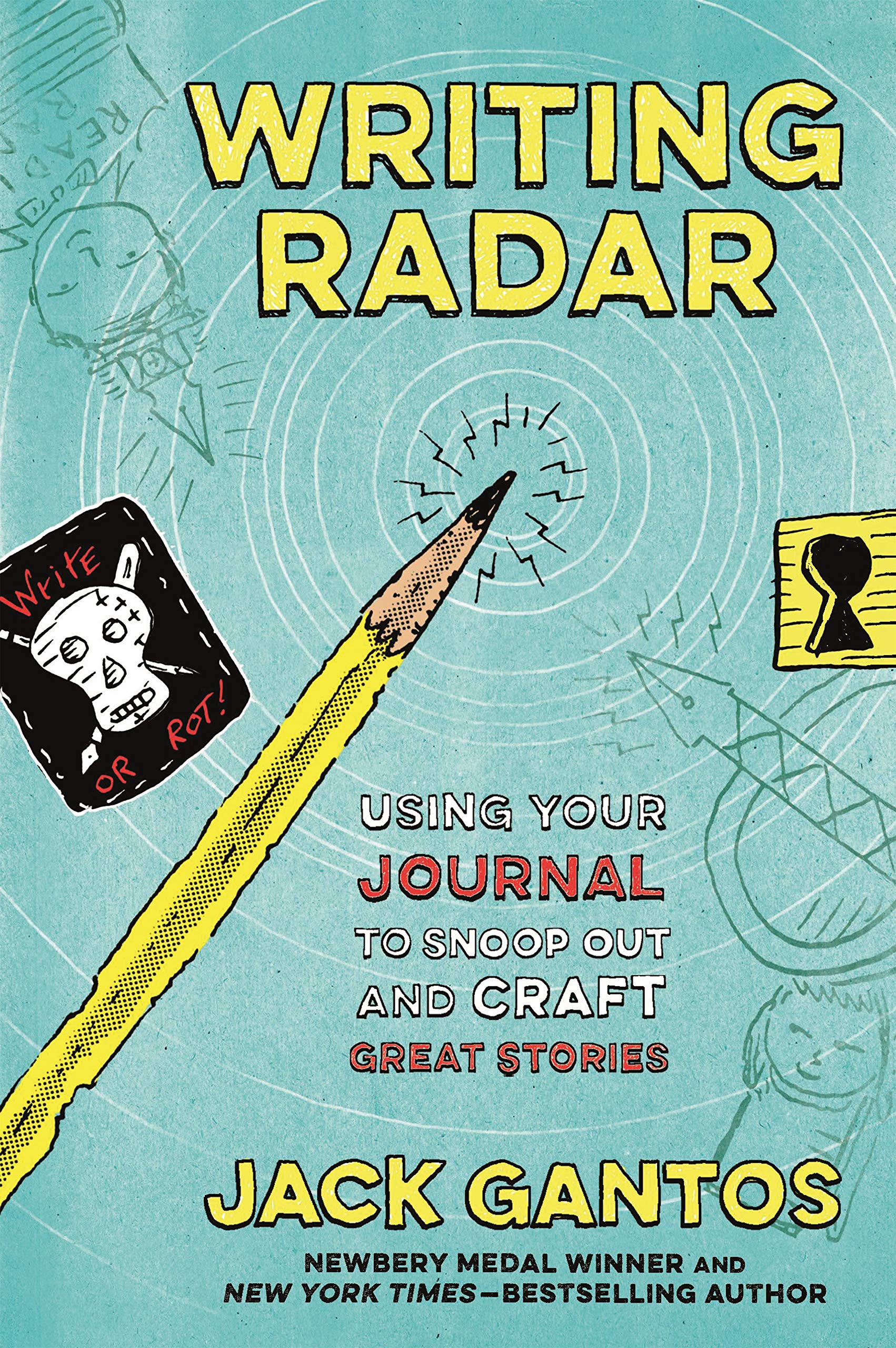 Writing Radar: Using Your Journal to Snoop Out and Craft Great Stories Contemporary literature