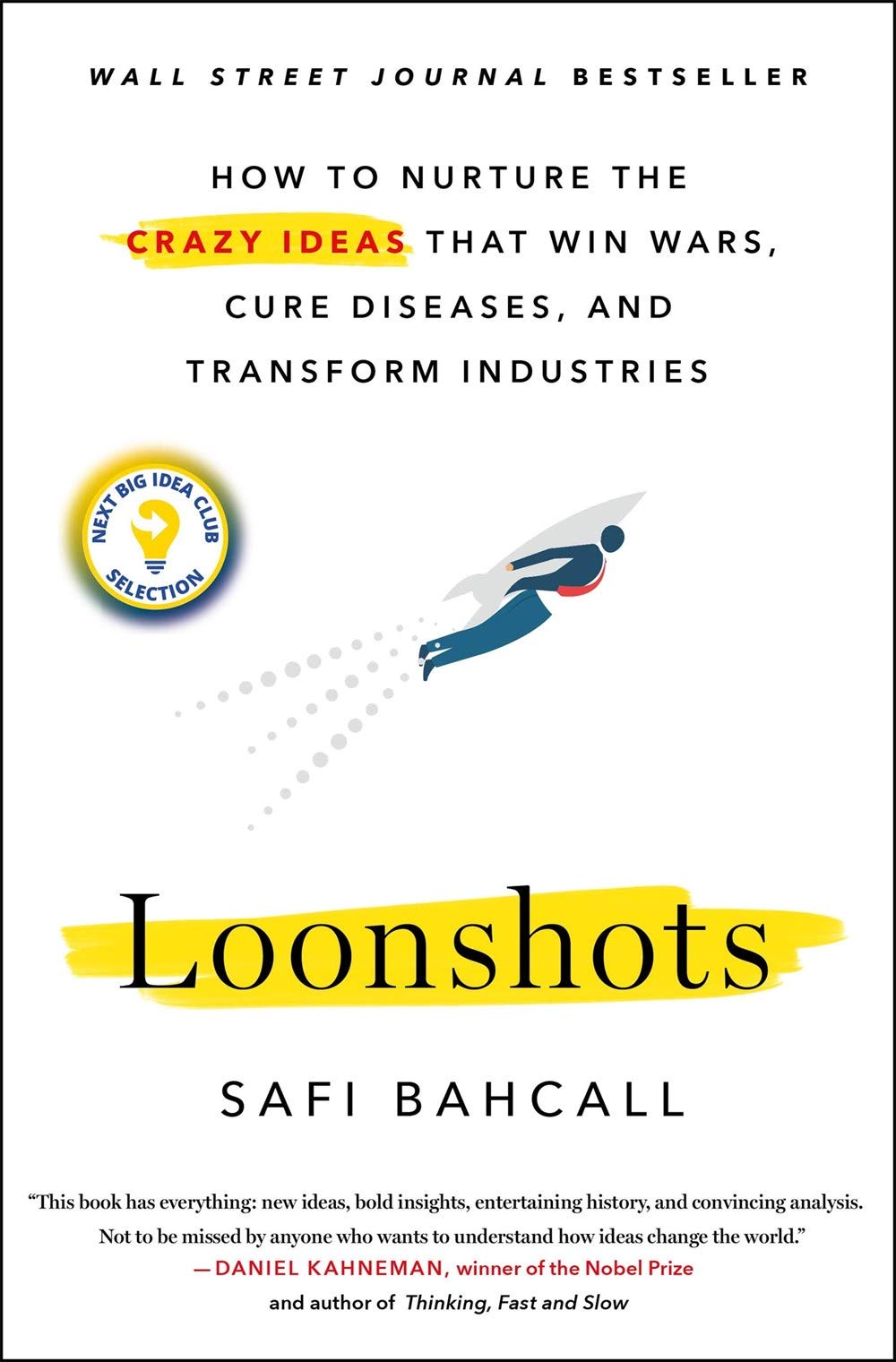 Loonshots Business & Technology Books