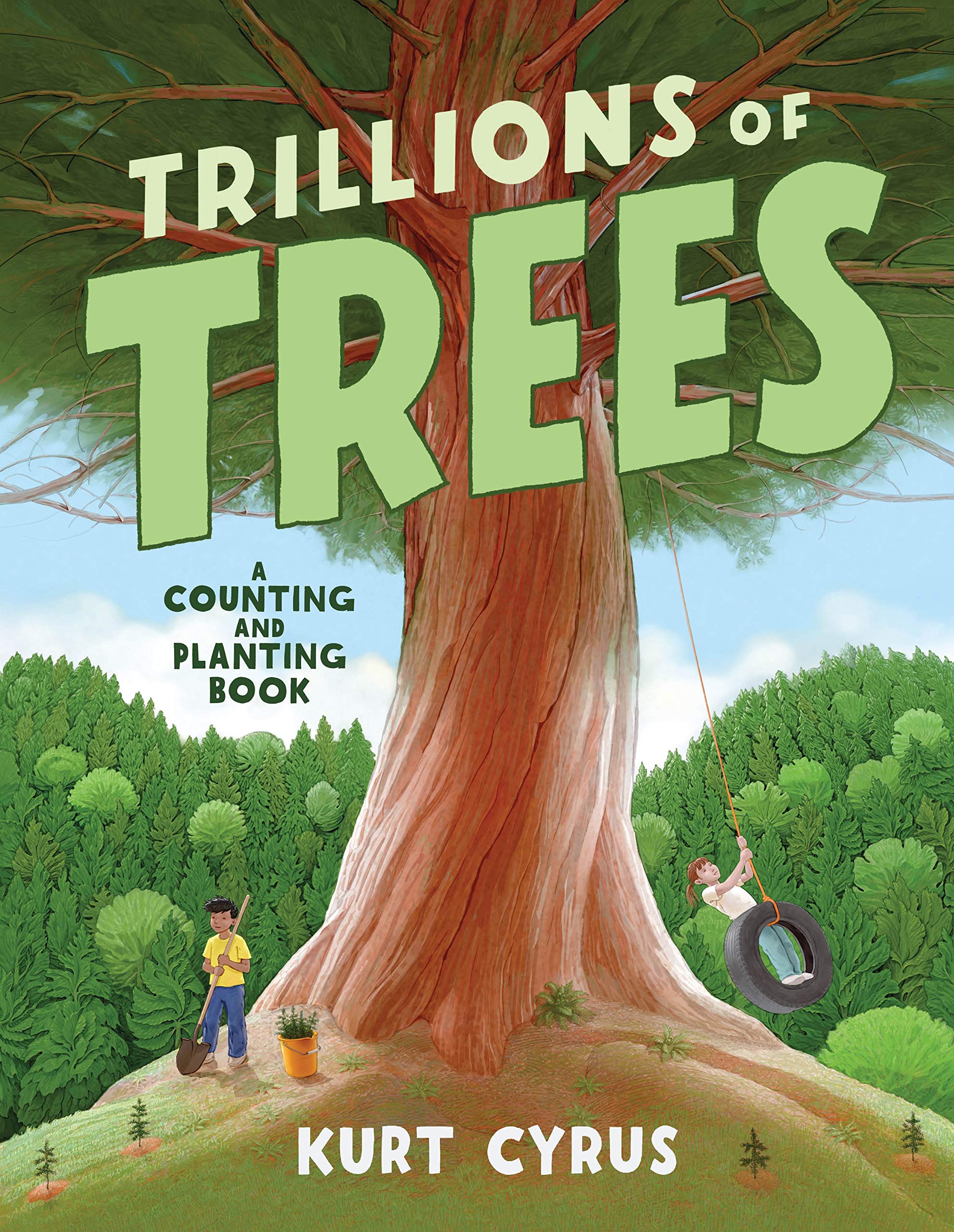 Trillions of Trees: A Counting and Planting Book Business & Technology