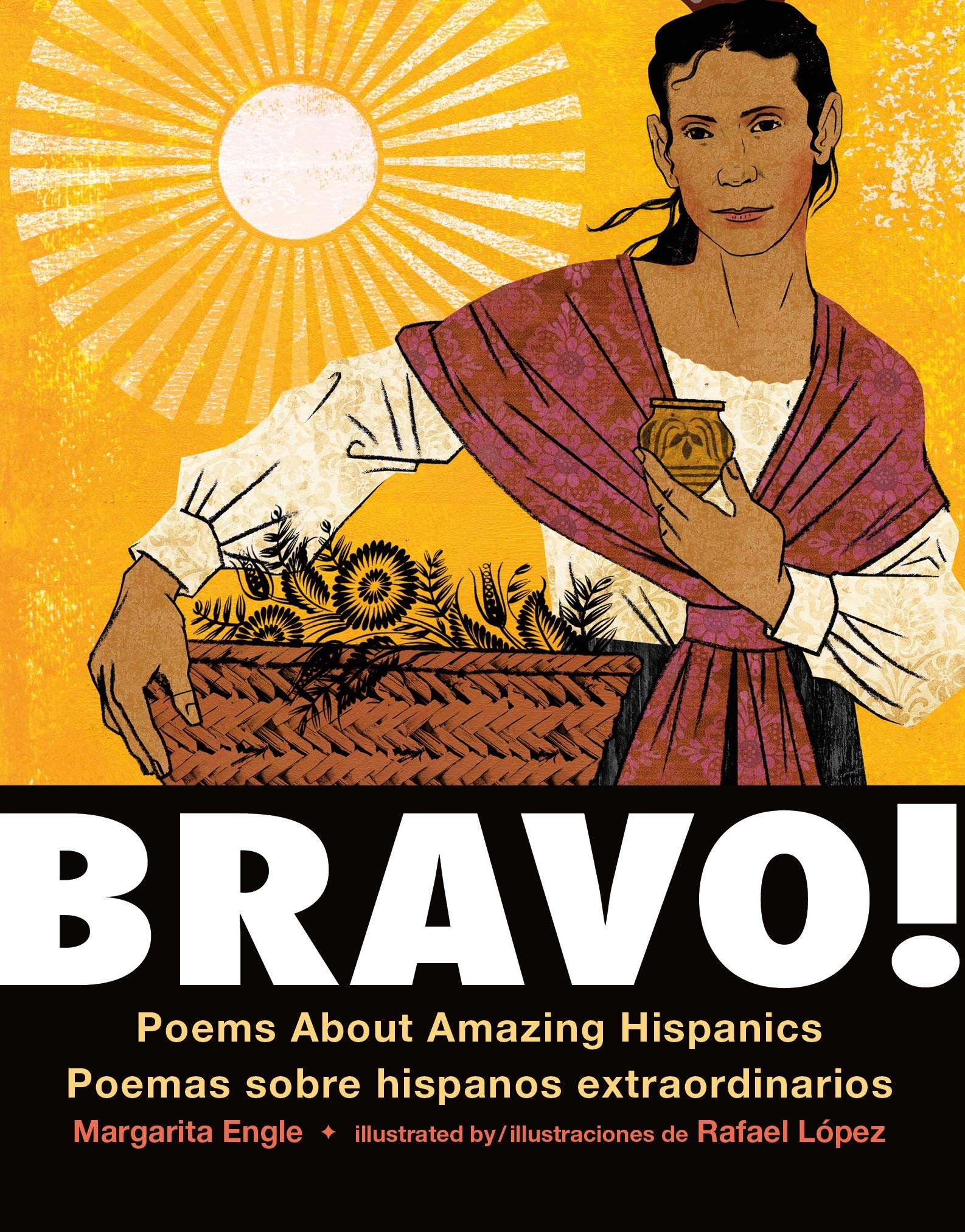 Bravo! (Bilingual Board Book - Spanish Edition): Poems about Amazing Hispanics / Poemas Sobre Hispanos Extraordinarios: Poemas sobre hispanos extraordinarios / Poems About Amazing Hispanics Politics & History
