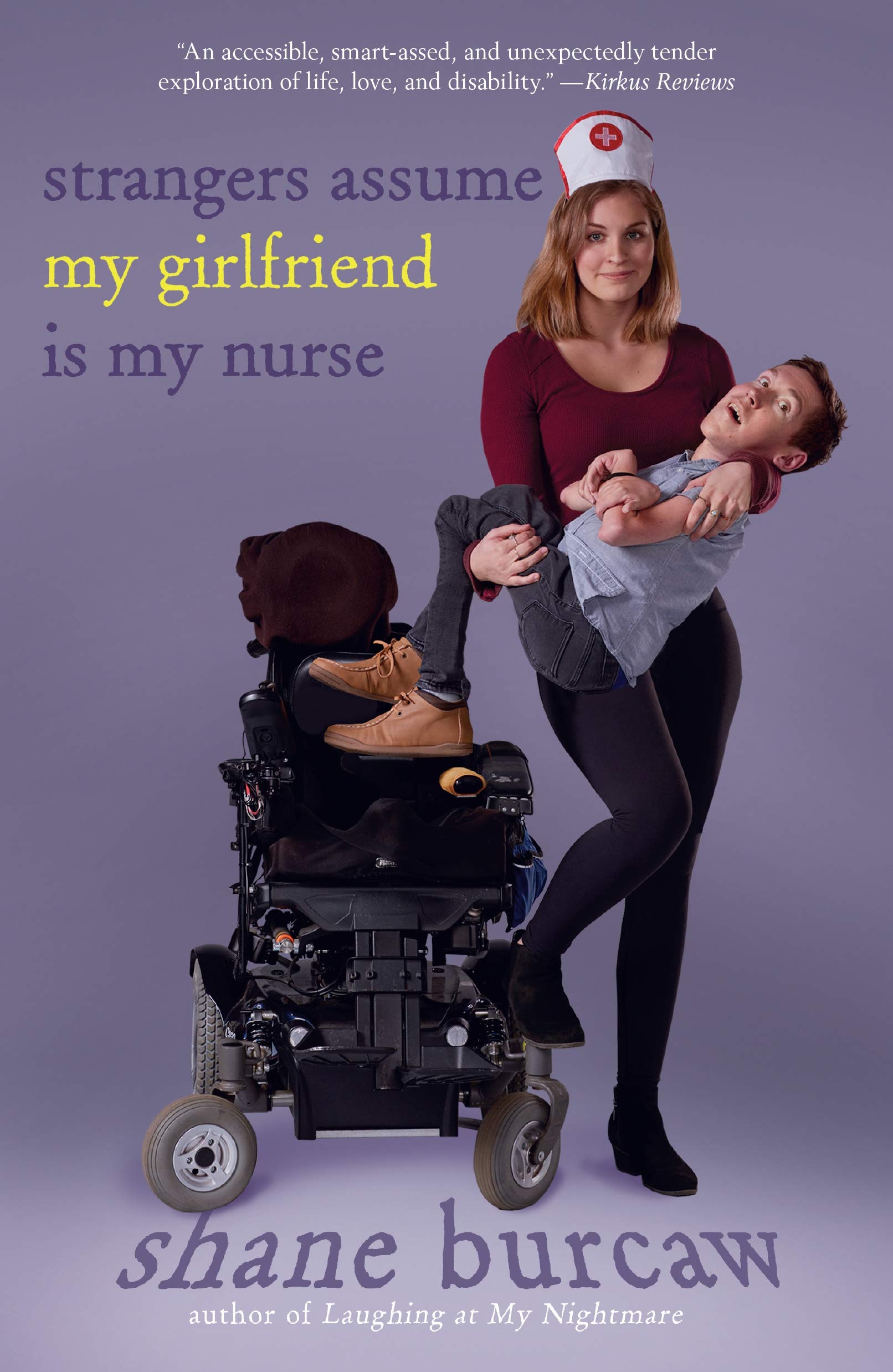 Strangers Assume My Girlfriend Is My Nurse Young adult books