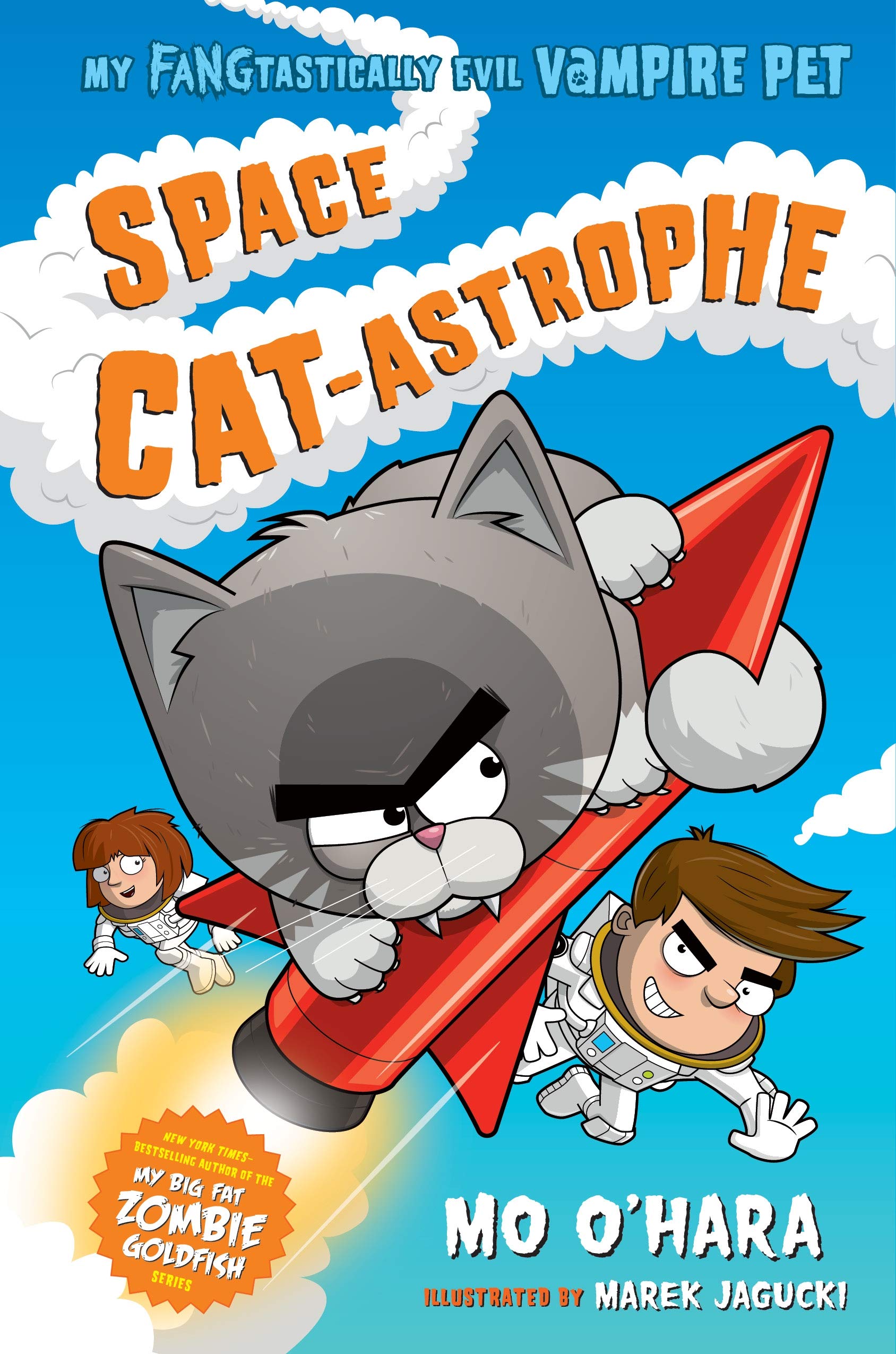 Space Cat-astrophe: My FANGtastically Evil Vampire Pet (My Fangtastically Evil Vampire Pet, 2, Band 2) Novels & Short Stories