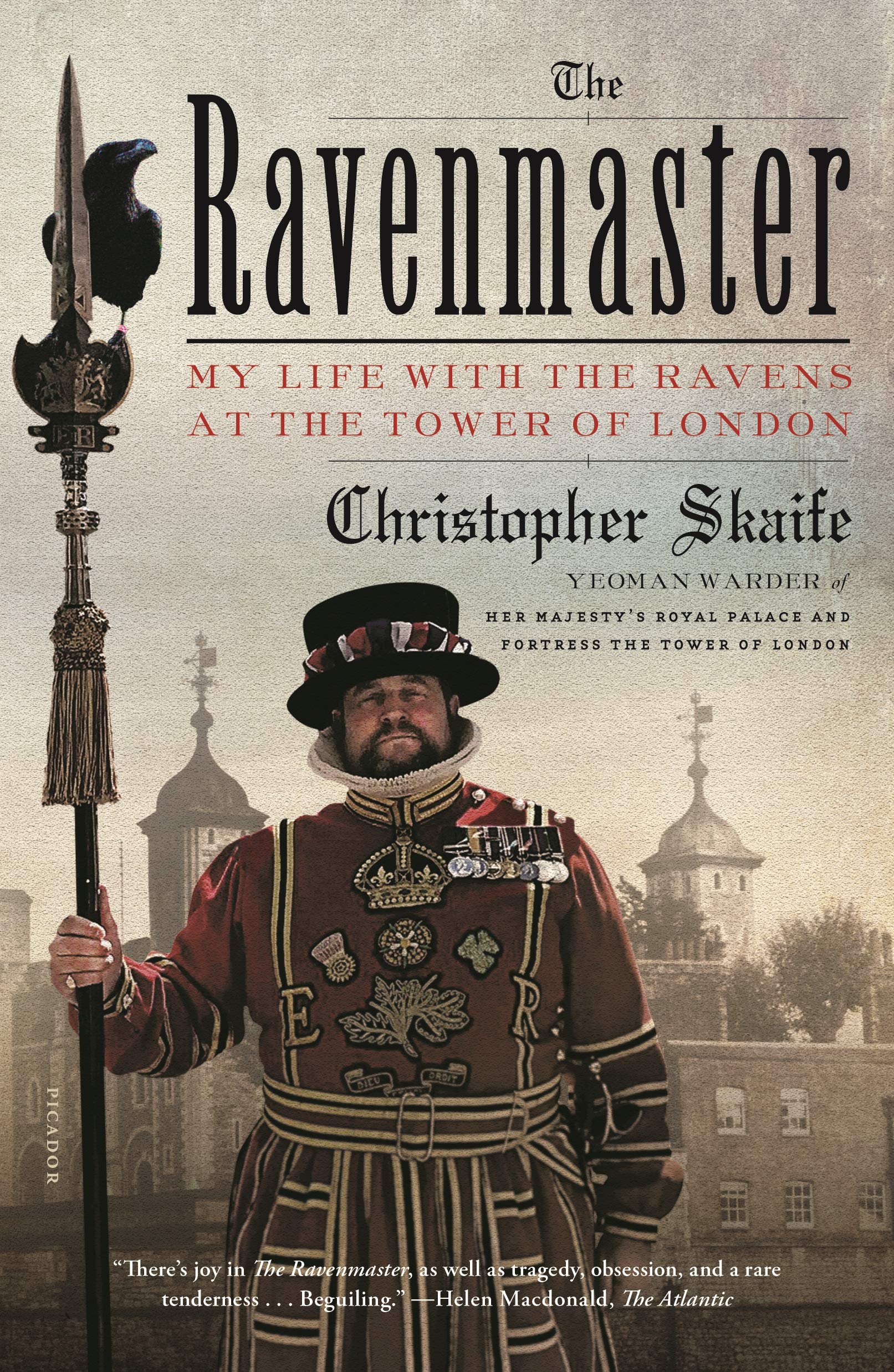 Ravenmaster: My Life With the Ravens at the Tower of London Art & Literature