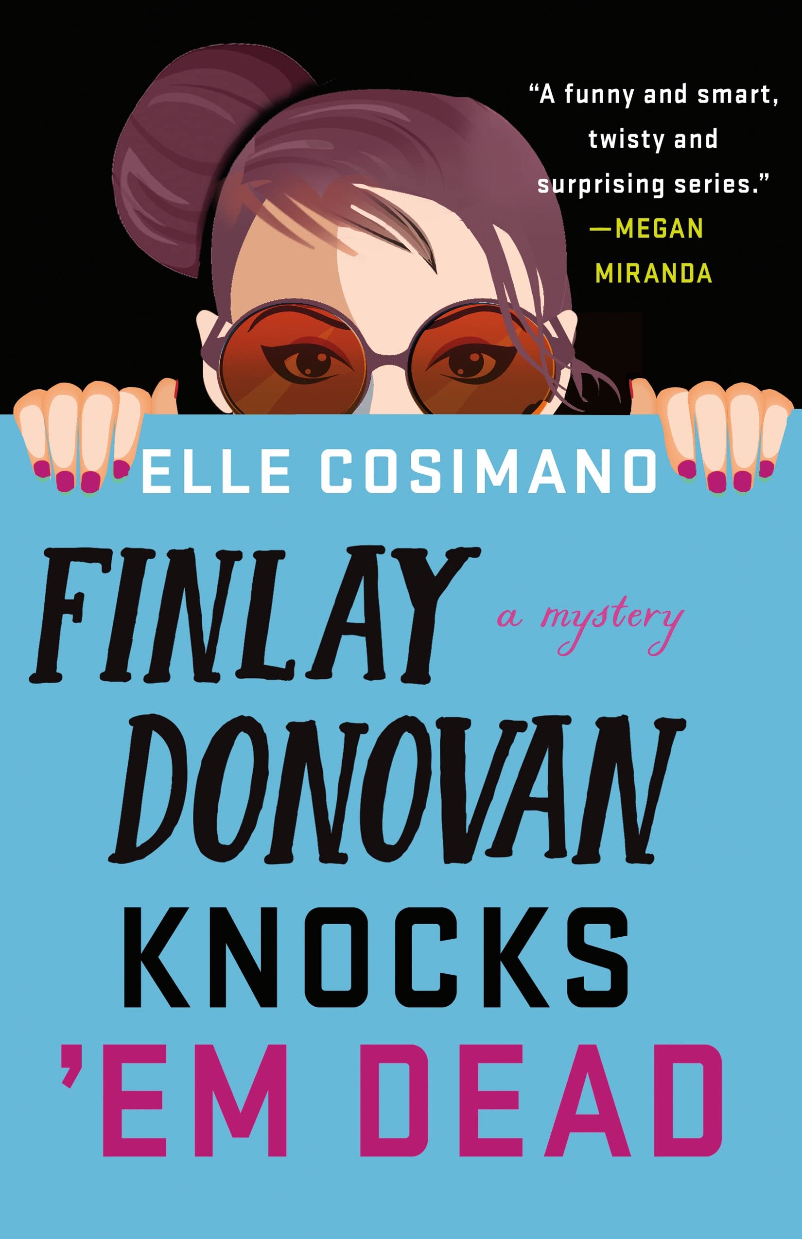 Finlay Donovan Knocks 'em Dead: A Mystery (Finlay Donovan, 2) Humour & Satire