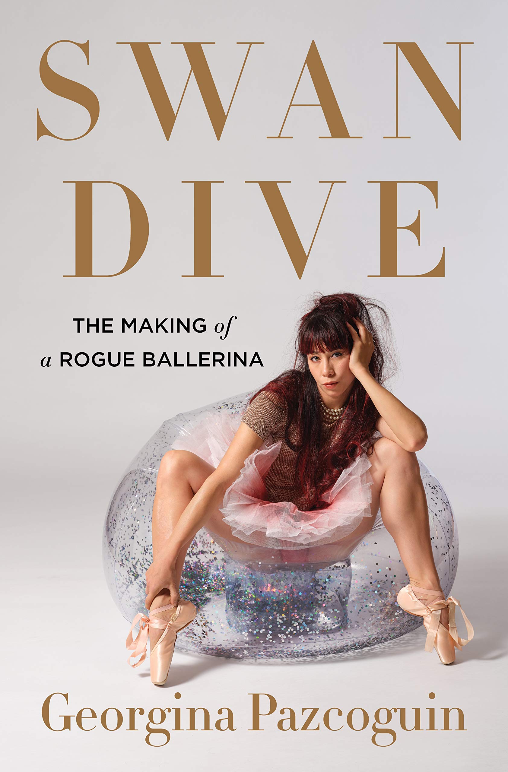 Swan Dive: The Making of a Rogue Ballerina Art & Literature