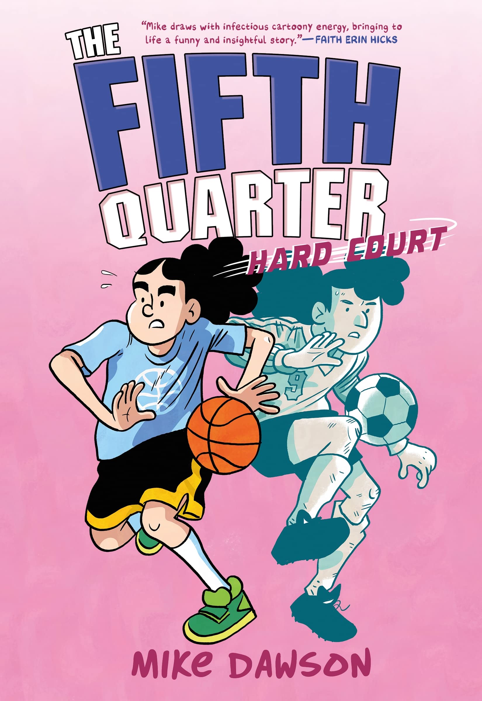 The Fifth Quarter: Hard Court Manga